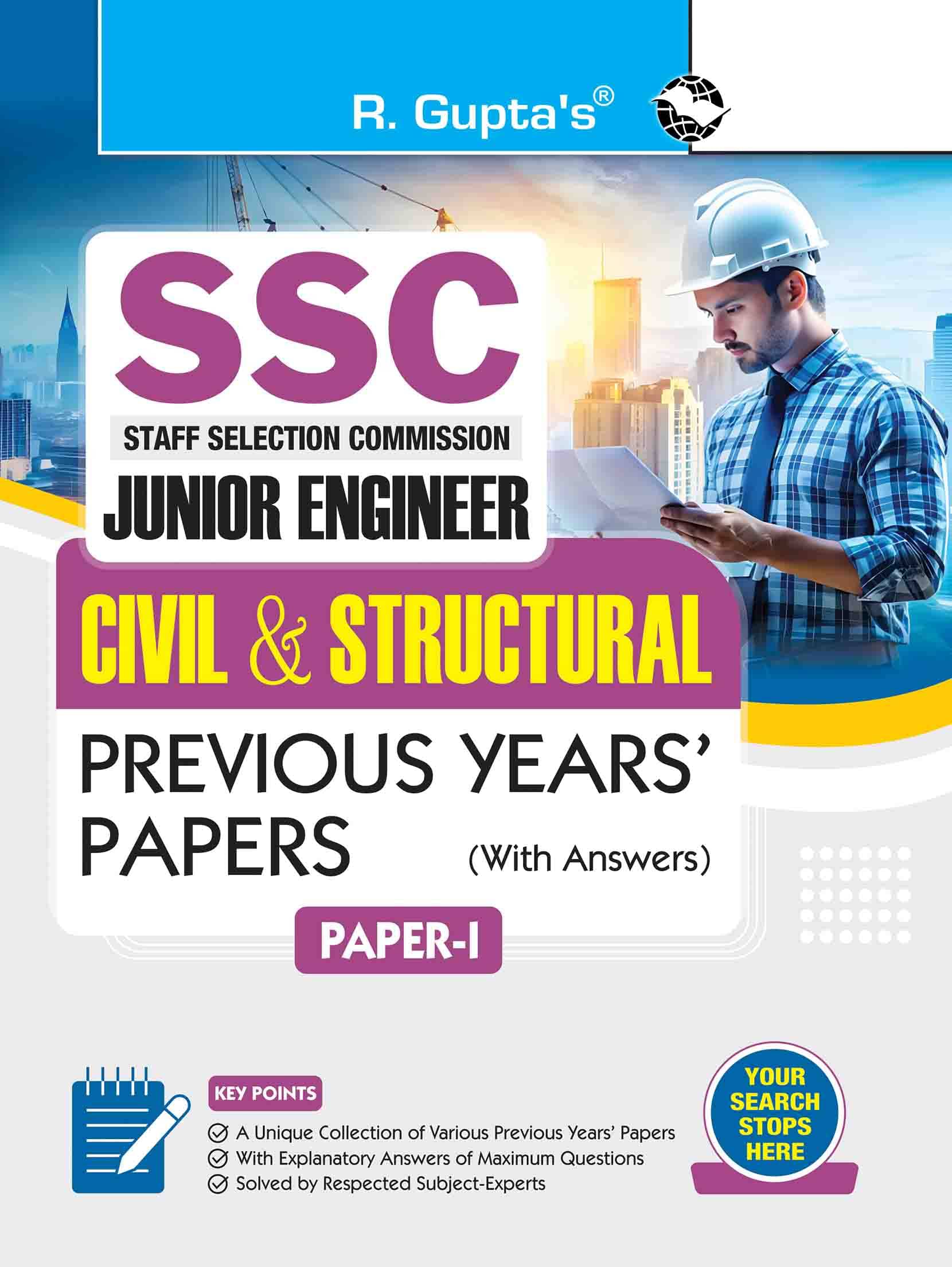 SSC: Junior Engineers (Civil & Structural)—Previous Years Paper (Solved): PAPER-I (Objective Type) SSC: Junior Engineers (Civil & Structural)—Previous Years Paper (Solved): PAPER-I (Objective Type)