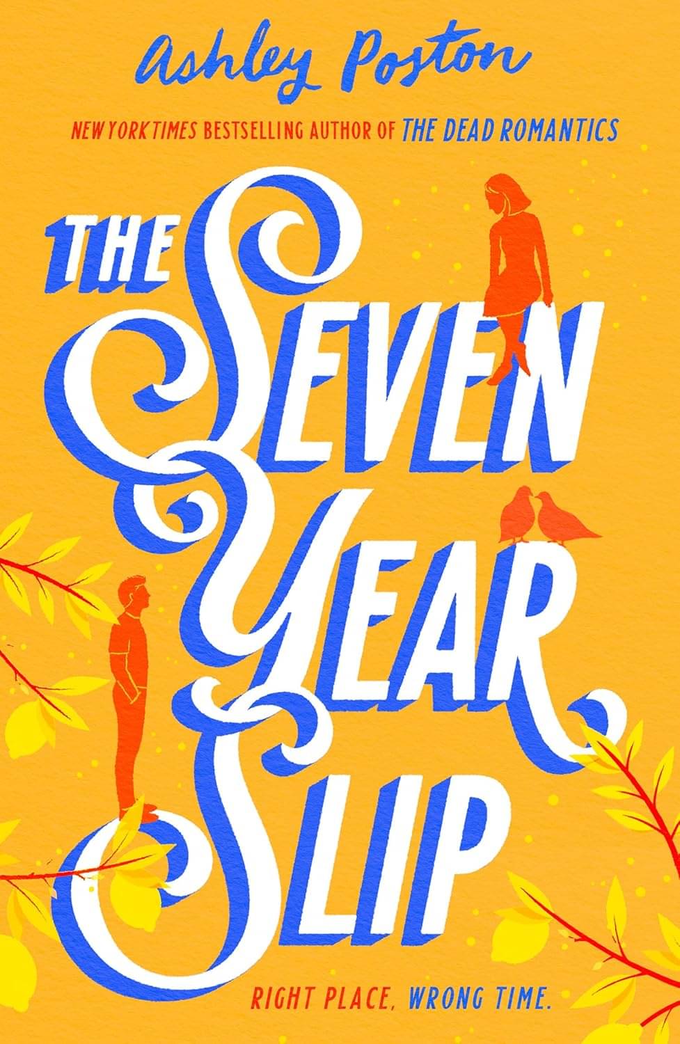     			The Seven Year Slip