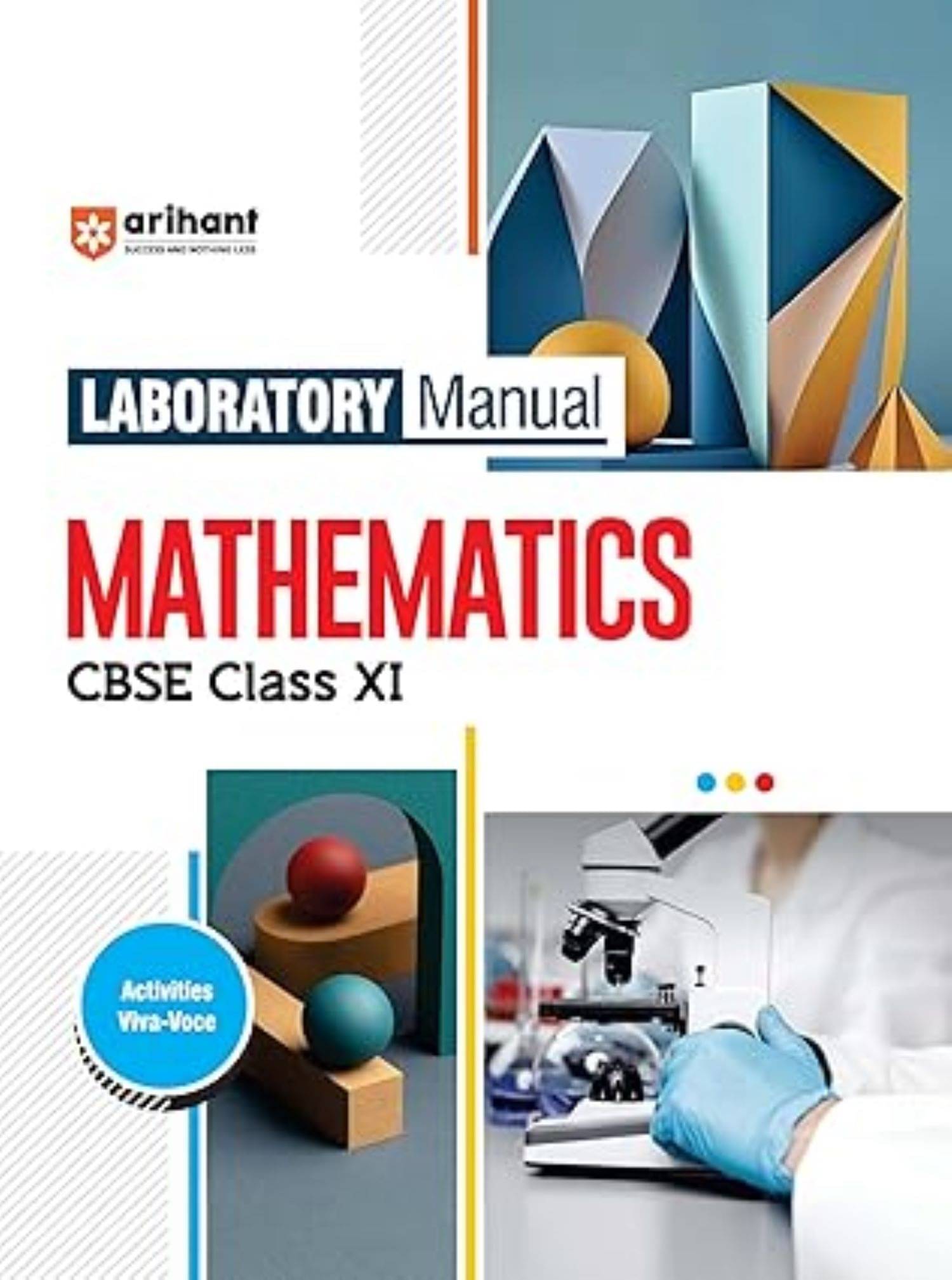     			Arihant Laboratory Manual Mathematics CBSE Class - XI 2025