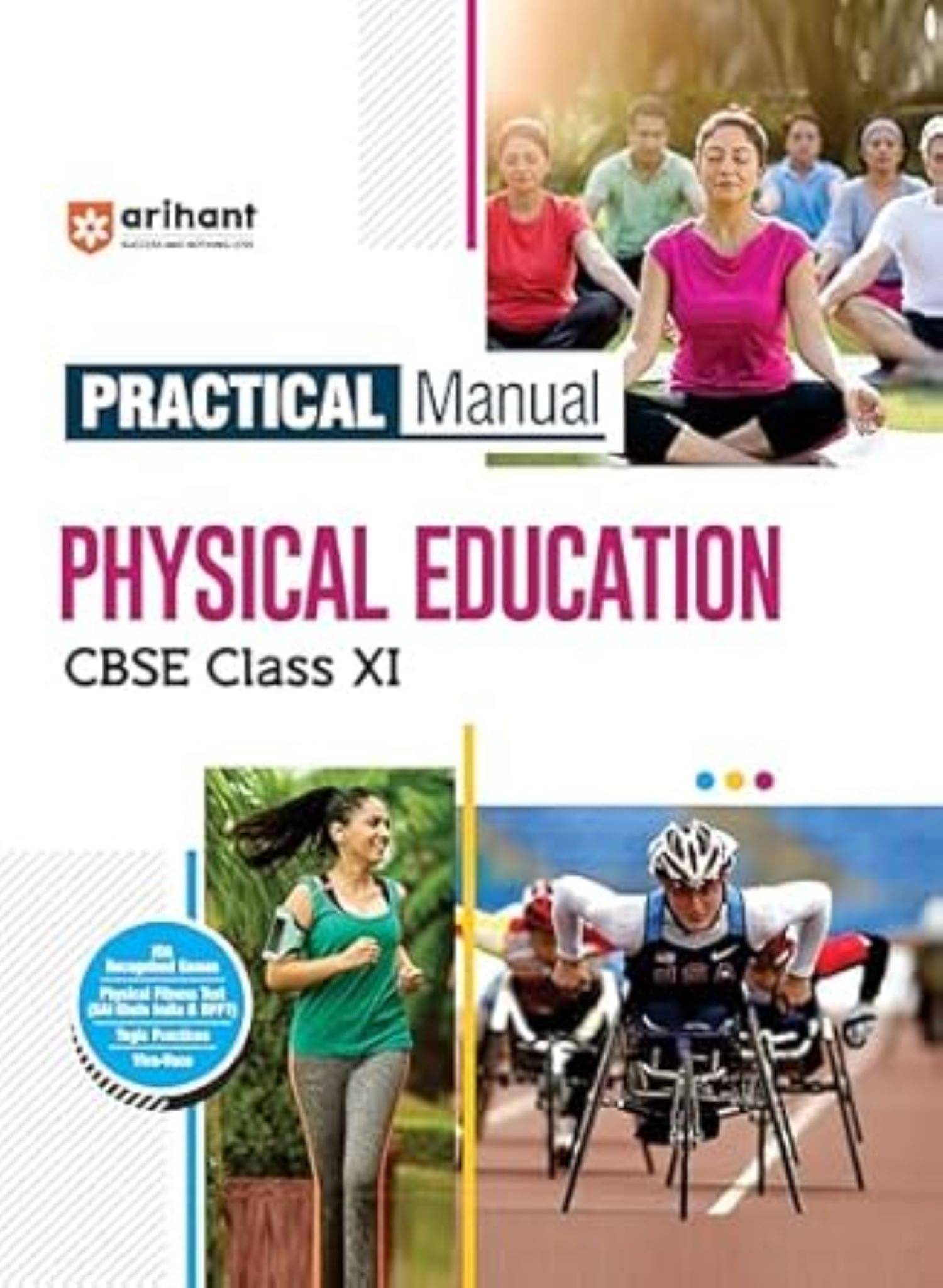     			Arihant Practical Manual Physical Education CBSE Class XI 2025