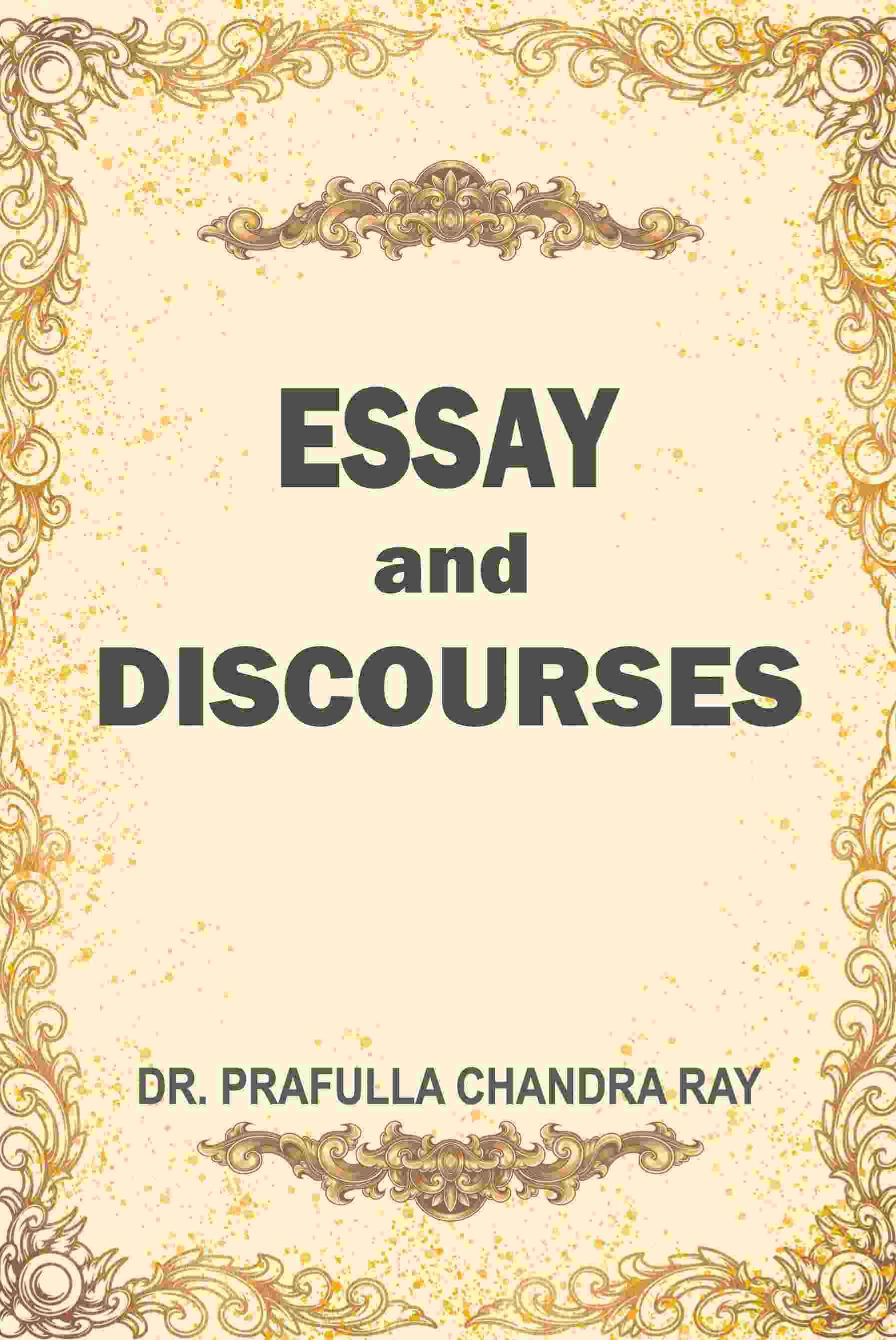     			Essay And Discourses