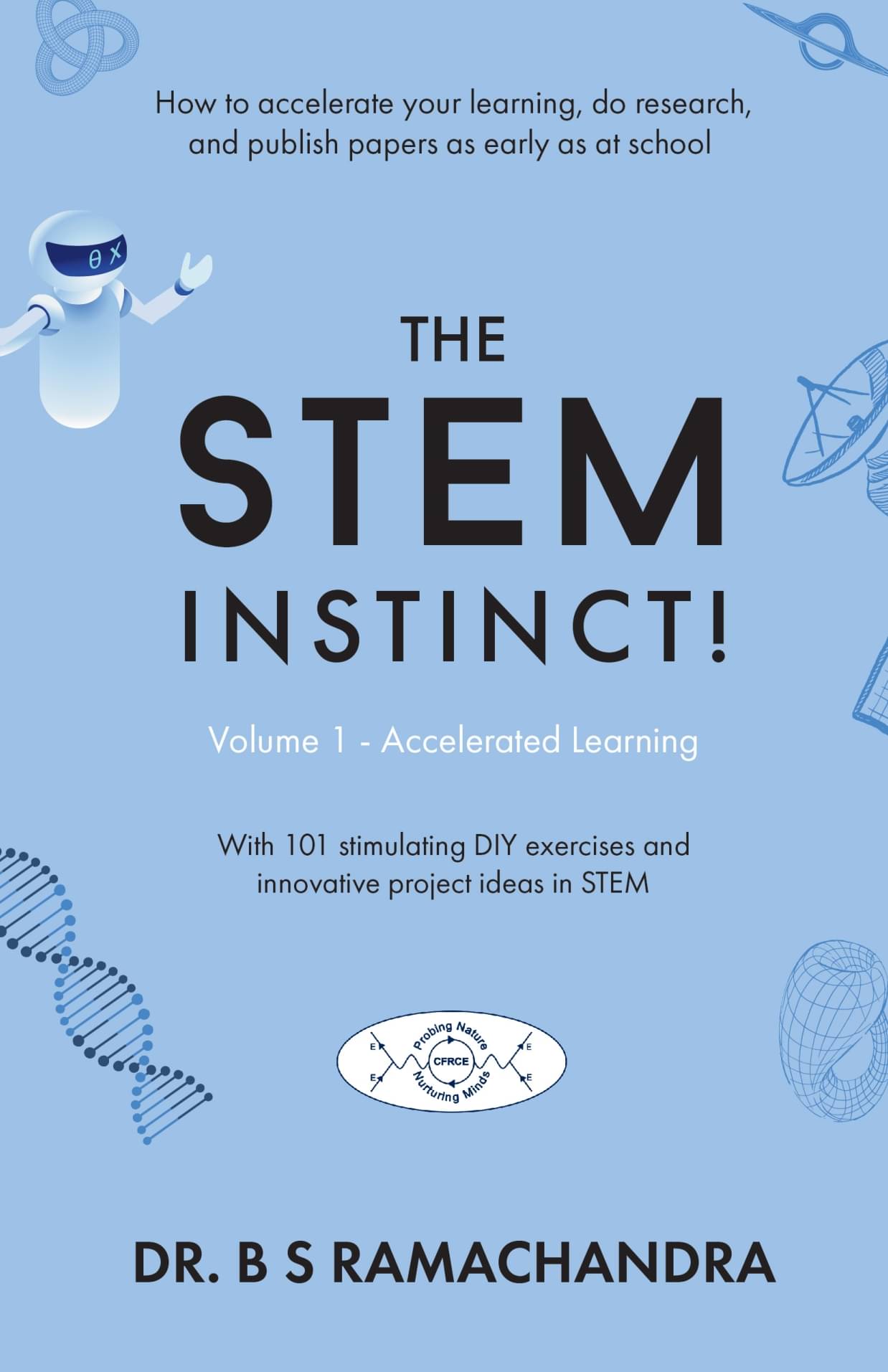 The Stem Instinct Volume 1 Accelerated learning The Stem Instinct Volume 1 Accelerated learning