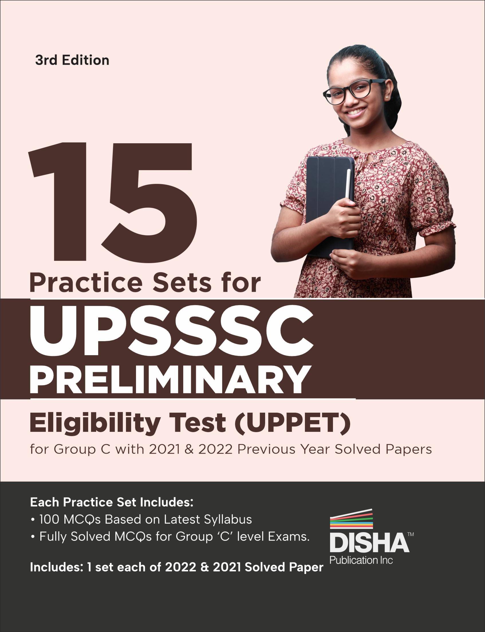15 Practice Sets for UPSSSC Preliminary Eligibility Test (UPPET) for Group C with 2021 & 2022 Previous Year Solved Papers 3rd Edition | Uttar Pradesh 15 Practice Sets for UPSSSC Preliminary Eligibility Test (UPPET) for Group C with 2021 & 2022 Previous Year Solved Papers 3rd Edition | Uttar Pradesh