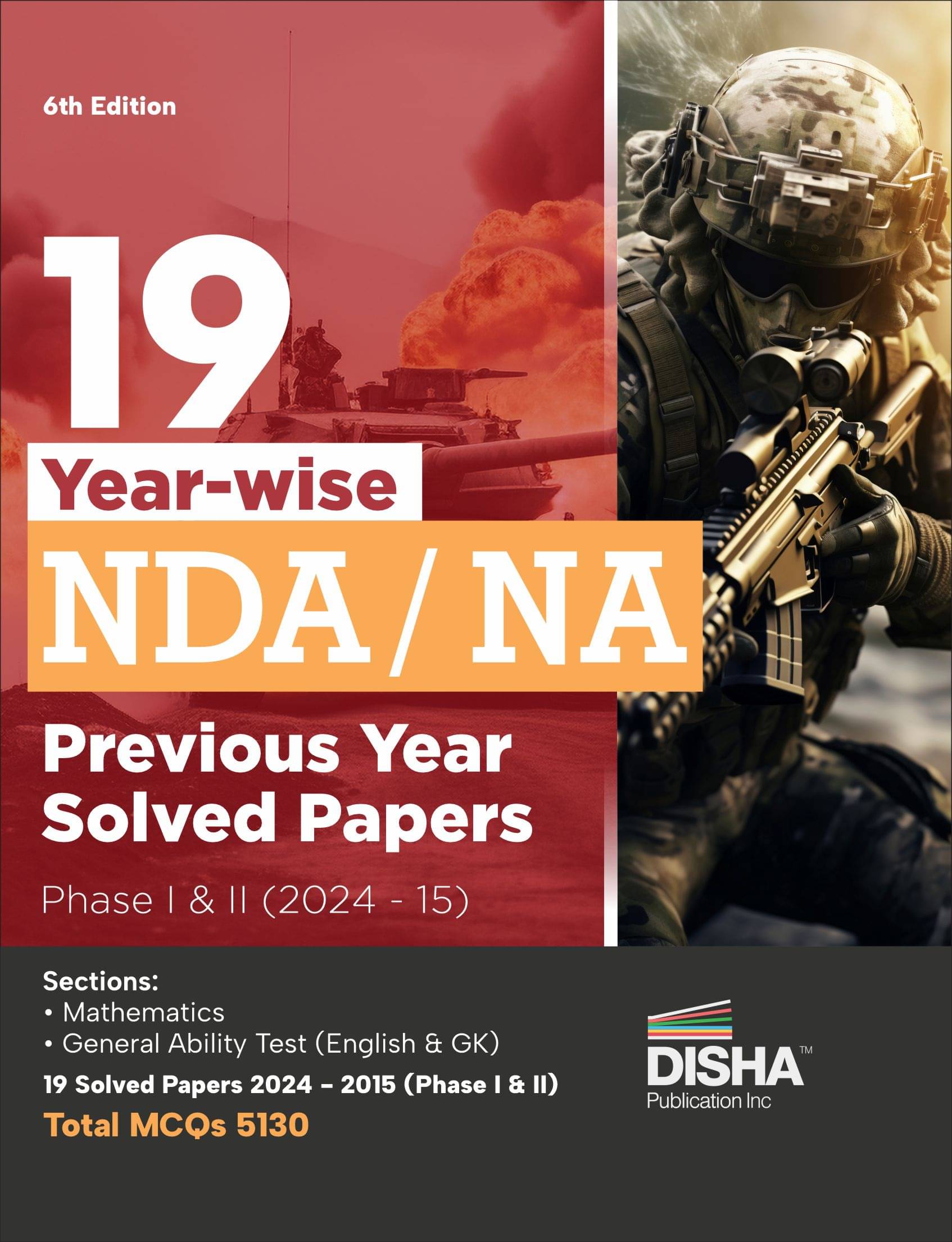     			19 Year-wise NDA/ NA Previous Year Solved Papers Phase I & II (2024 - 15) 6th Edition