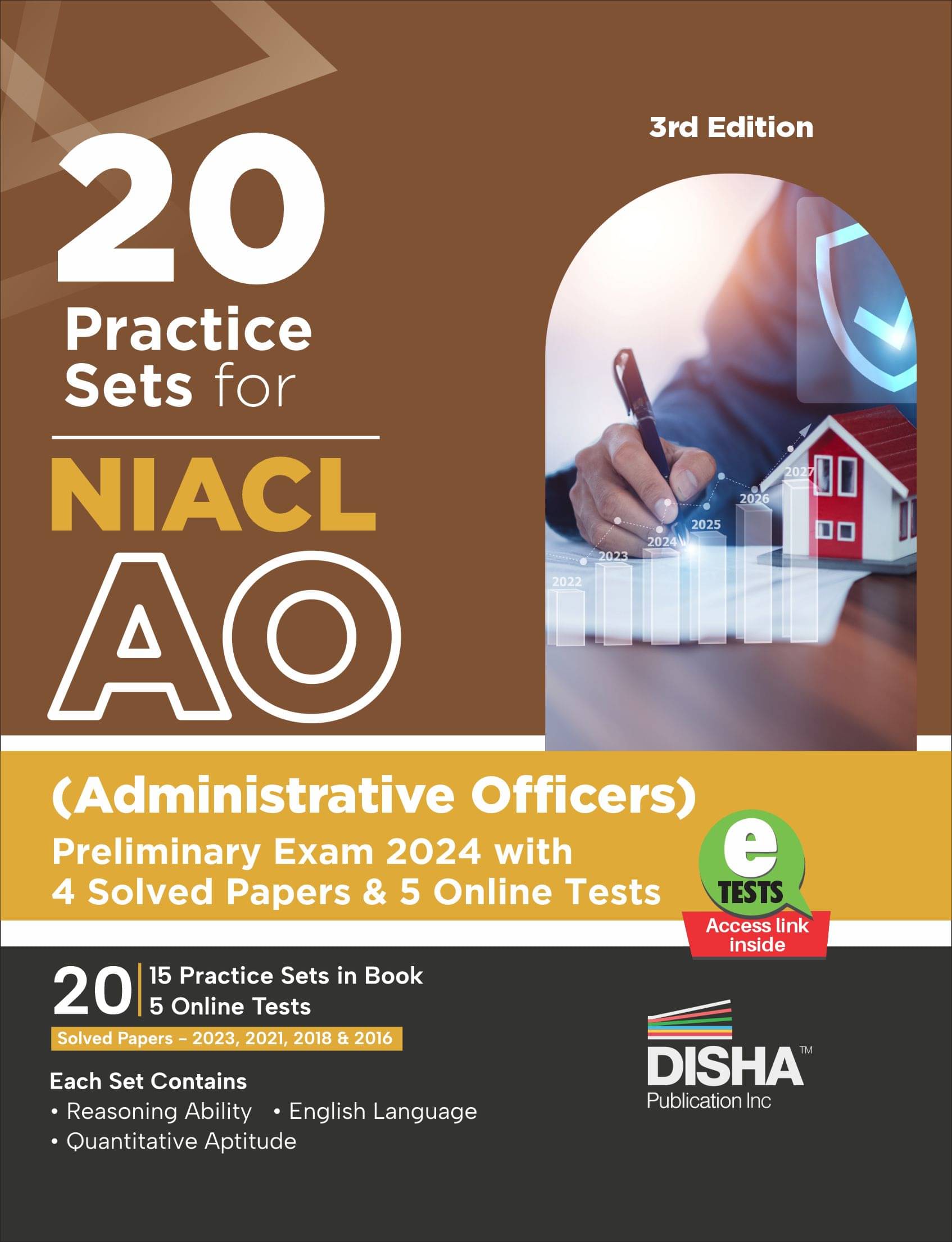 20 Practice Sets for NIACL AO (Administrative Officers) Preliminary Exam 2024 with 4 Solved Papers & 5 online tests 3rd Edition 20 Practice Sets for NIACL AO (Administrative Officers) Preliminary Exam 2024 with 4 Solved Papers & 5 online tests 3rd Edition