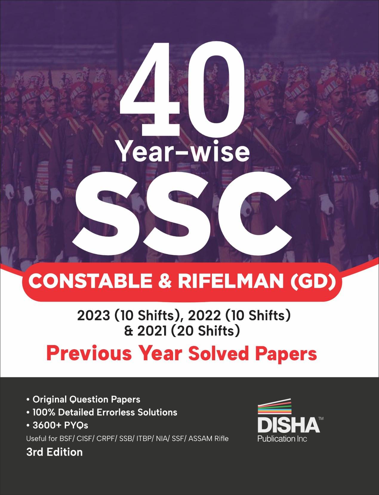 40 Year-wise SSC Constable (GD) Recruitment Exam Previous Year Solved Papers - 2023 (10 shifts), 2022 (10 shifts) & 2021 (20 shifts) - 3rd English Edition | BSF, CISF, CRPF, SSB, ITBP, AR, NIA, SSF, Assam Rifles 40 Year-wise SSC Constable (GD) Recruitment Exam Previous Year Solved Papers - 2023 (10 shifts), 2022 (10 shifts) & 2021 (20 shifts) - 3rd English Edition | BSF, CISF, CRPF, SSB, ITBP, AR, NIA, SSF, Assam Rifles
