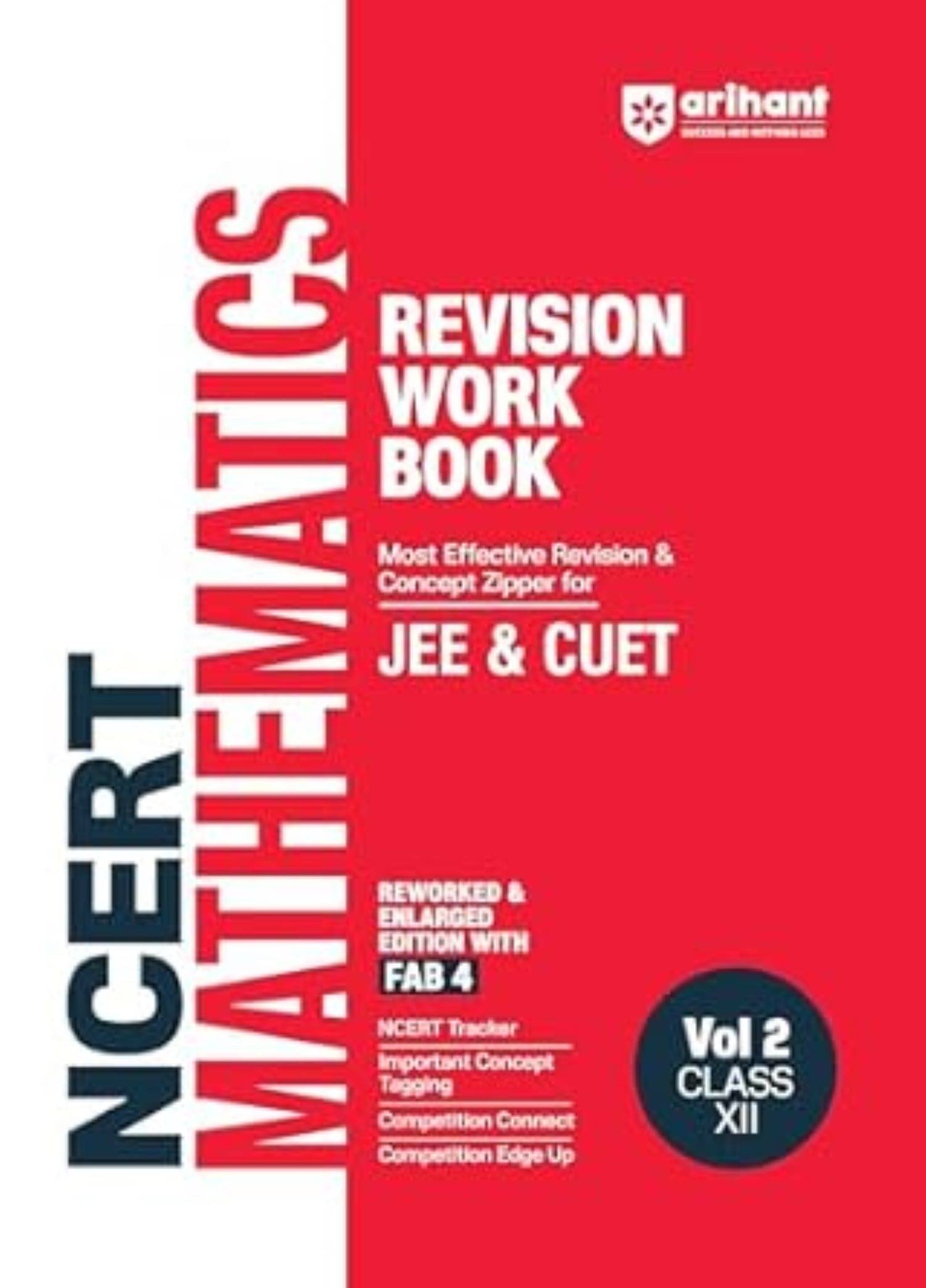     			Arihant NCERT Revision Workbook for JEE & CUET | Mathematics Vol. 2 Class XII (2025 EXAM)