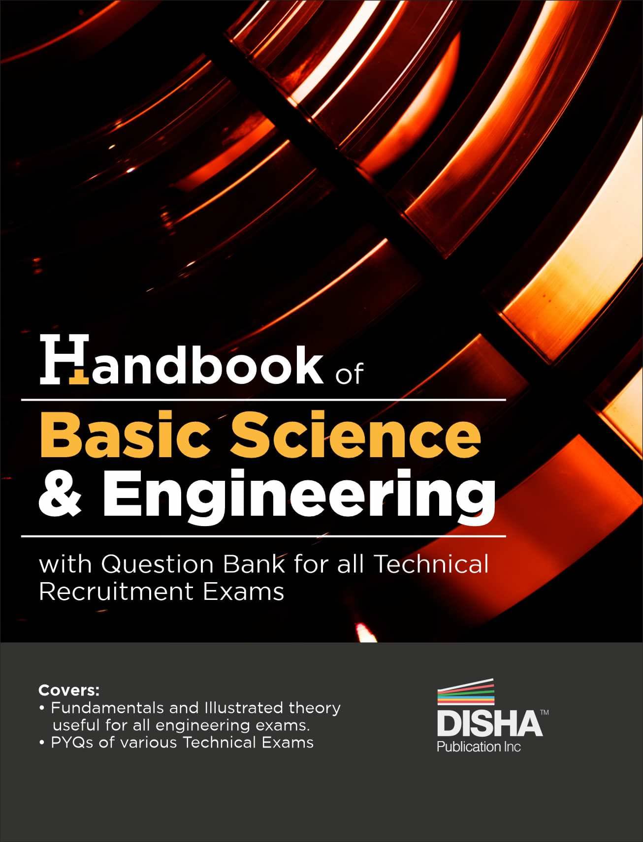 Handbook of Basic Science & Engineering with Question Bank for all Technical Recruitement Exam | Previous Year Questions PYQs | SSC/ RRB Junior Engine Handbook of Basic Science & Engineering with Question Bank for all Technical Recruitement Exam | Previous Year Questions PYQs | SSC/ RRB Junior Engine