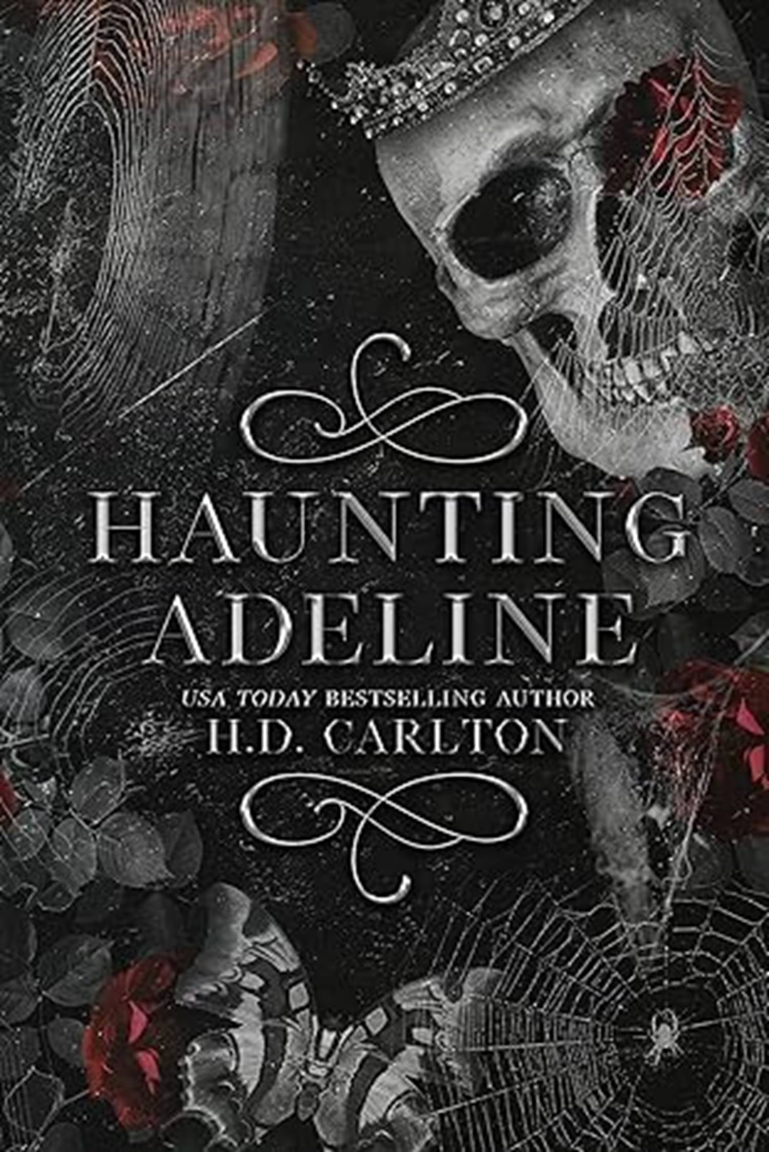     			Haunting Adeline by HD Carlton Part 1