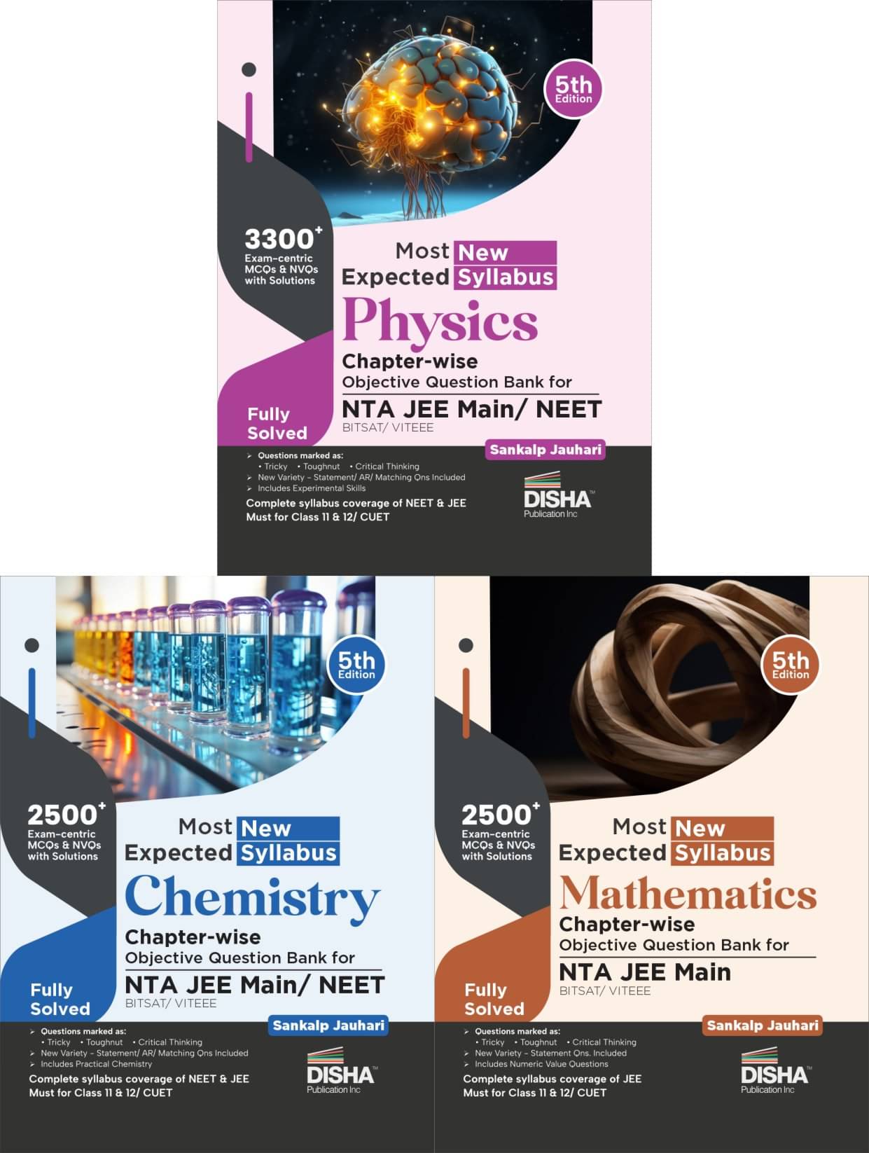 Most Expected New Syllabus Physics, Chemistry & Mathematics Chapter-wise Objective Question Bank for NTA JEE Main/ BITSAT/ VITEEE 5th Edition | Based Most Expected New Syllabus Physics, Chemistry & Mathematics Chapter-wise Objective Question Bank for NTA JEE Main/ BITSAT/ VITEEE 5th Edition | Based