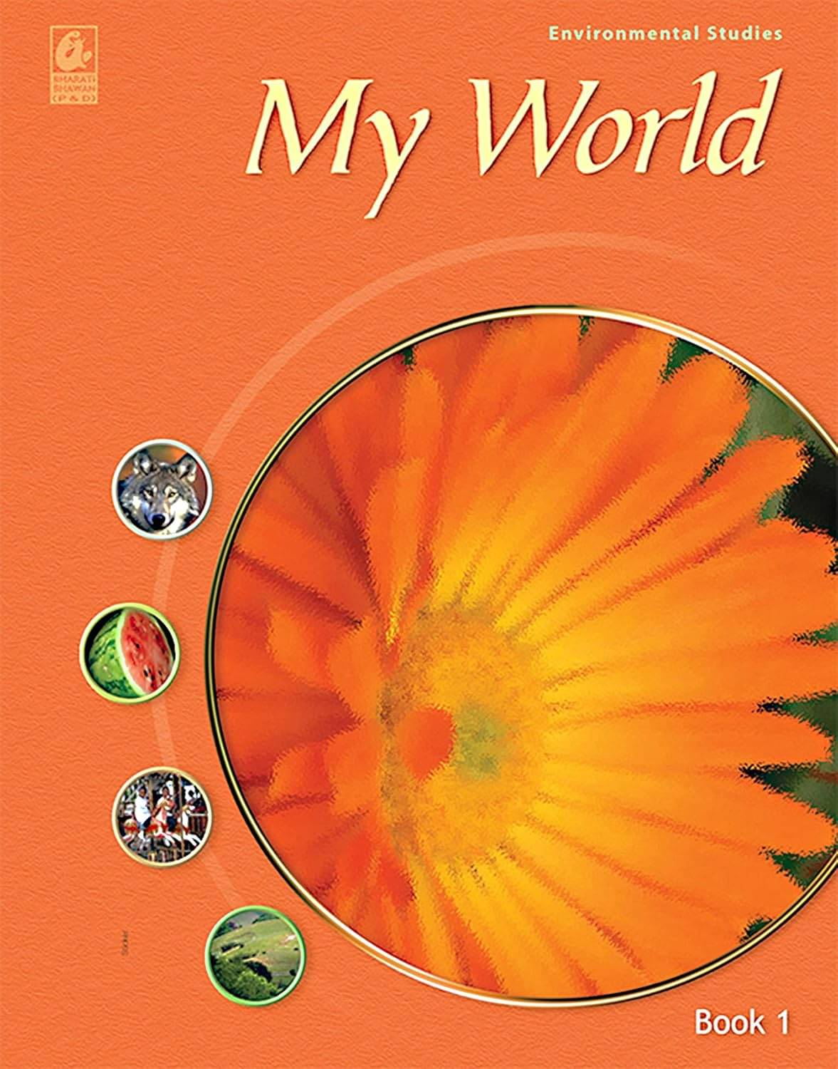     			My World Environmental Studies Book 1
