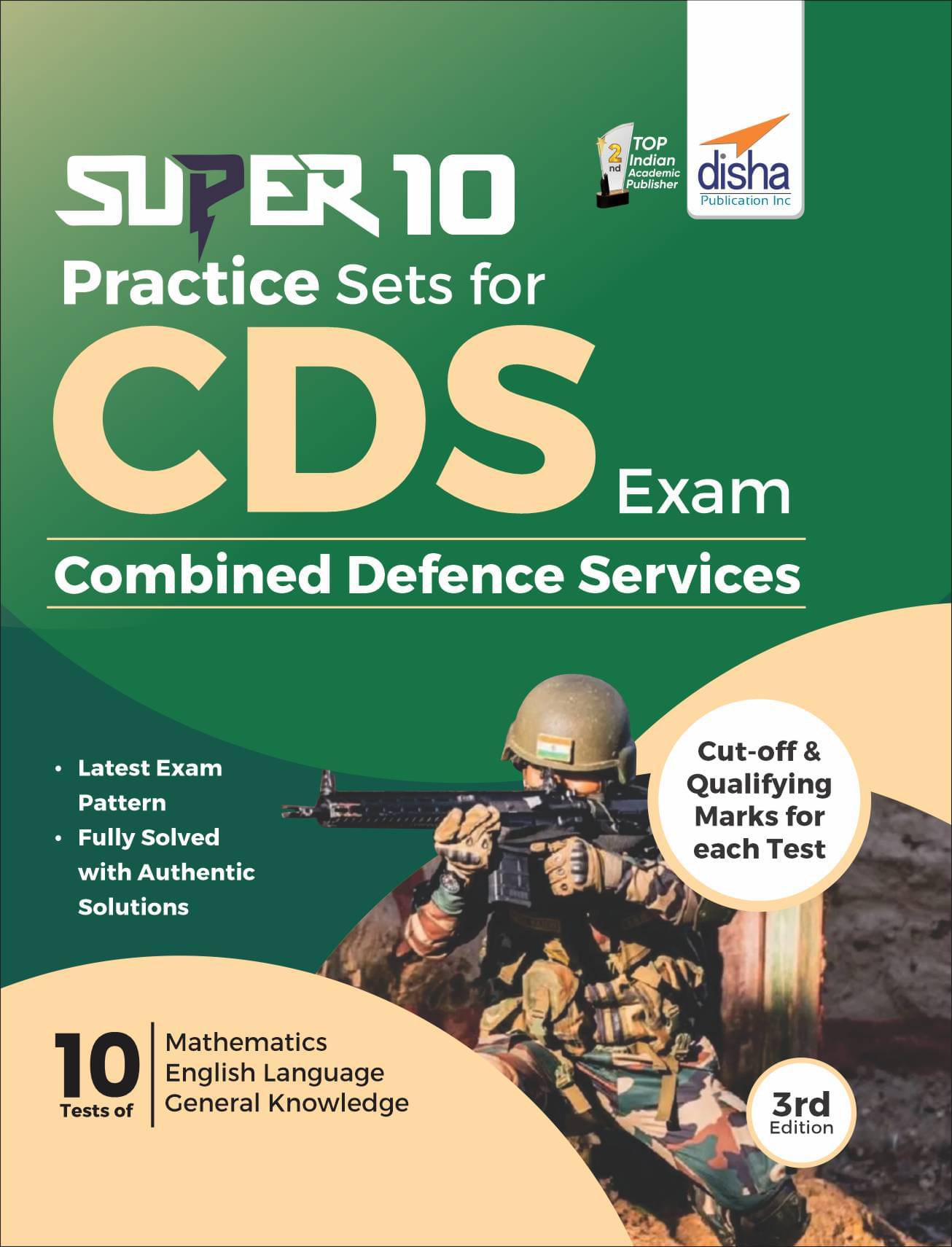 Super 10 Practice Sets for CDS Exam 3rd Edition - Combined Defence Services Super 10 Practice Sets for CDS Exam 3rd Edition - Combined Defence Services