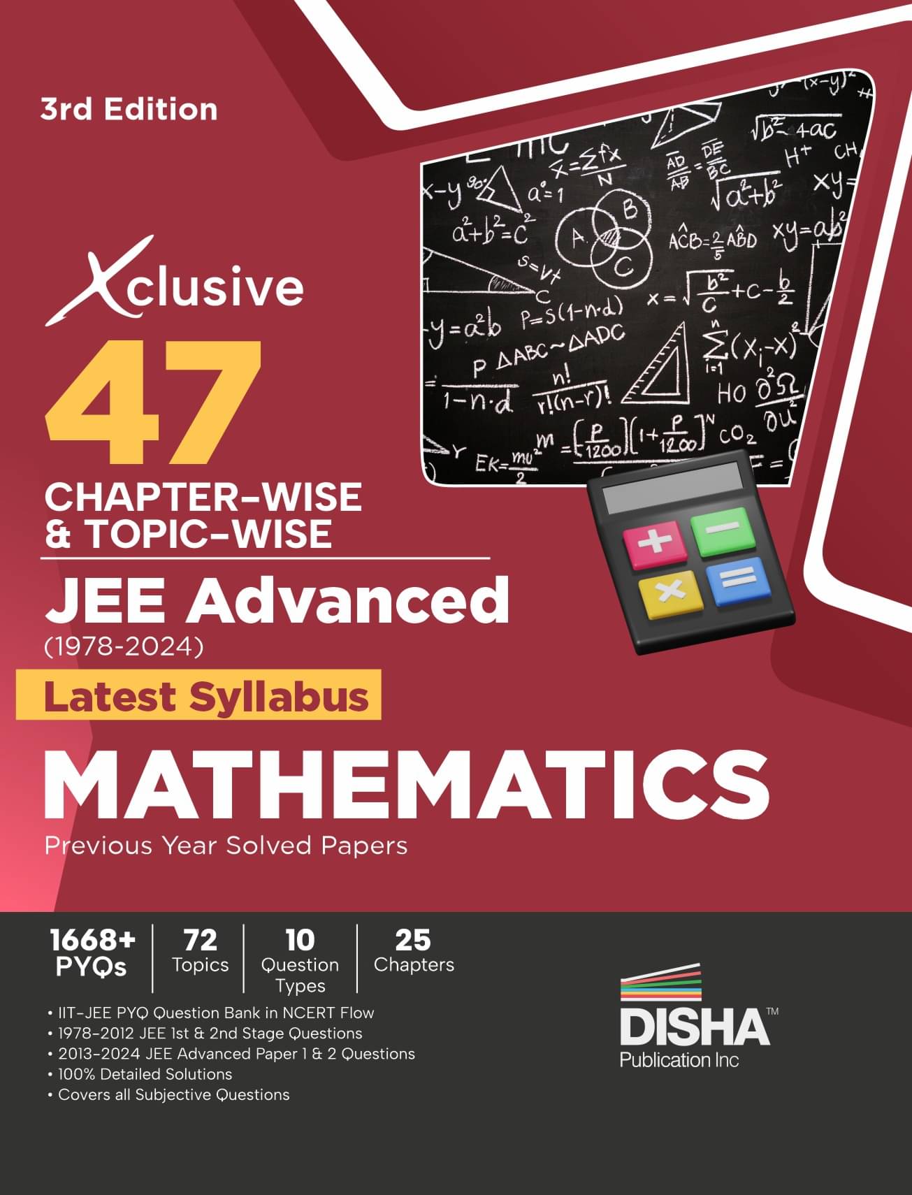 Xclusive 47 Chapter-wise & Topic-wise JEE Advanced (1978 - 2024) New Syllabus MATHEMATICS Previous Year Solved Papers 3rd Edition | IIT-JEE PYQ Questi Xclusive 47 Chapter-wise & Topic-wise JEE Advanced (1978 - 2024) New Syllabus MATHEMATICS Previous Year Solved Papers 3rd Edition | IIT-JEE PYQ Questi