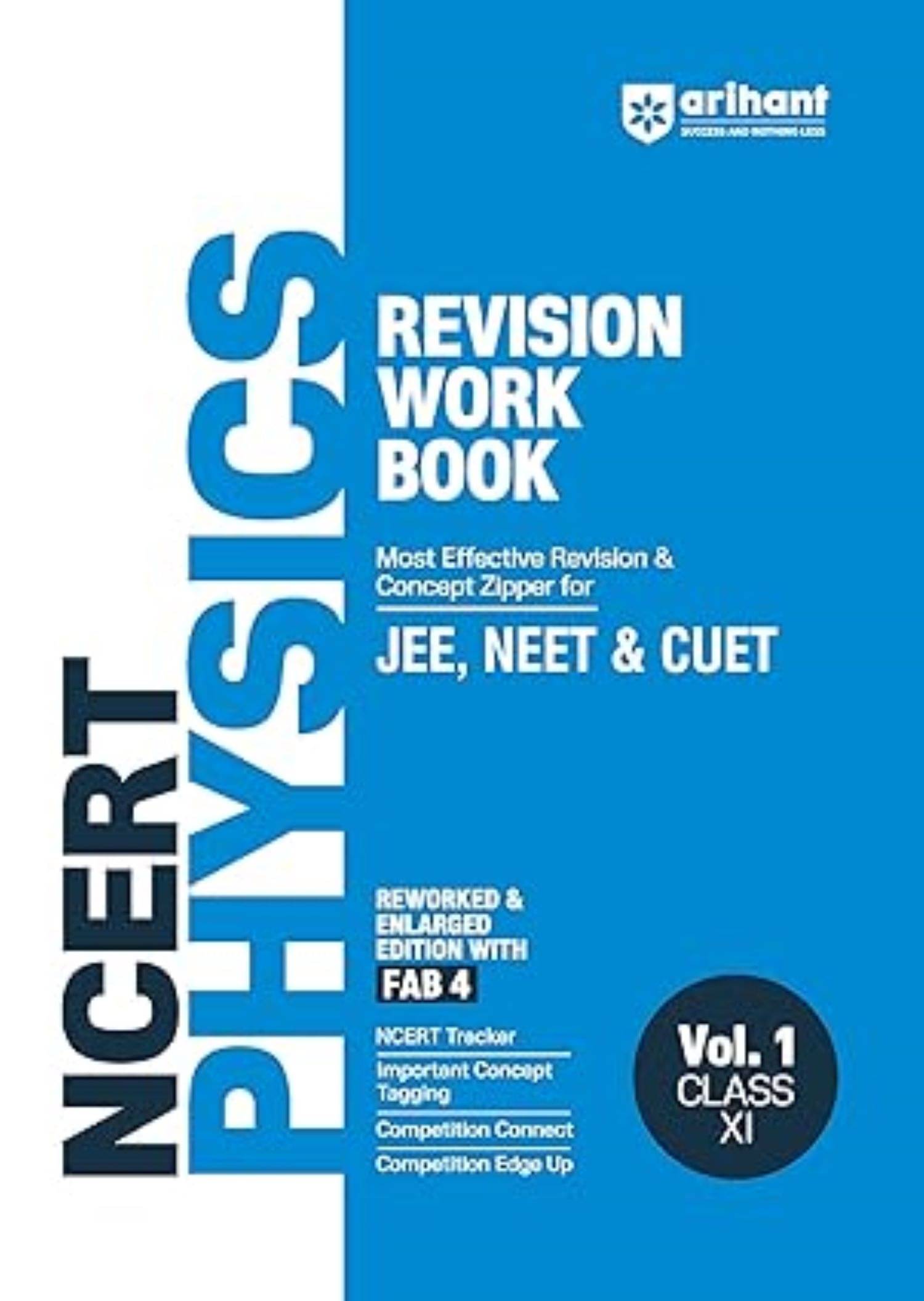     			Arihant NCERT Revision Workbook For JEE | NEET | CUET | Physics Vol. 1 Class 11 (2025 EDITION)