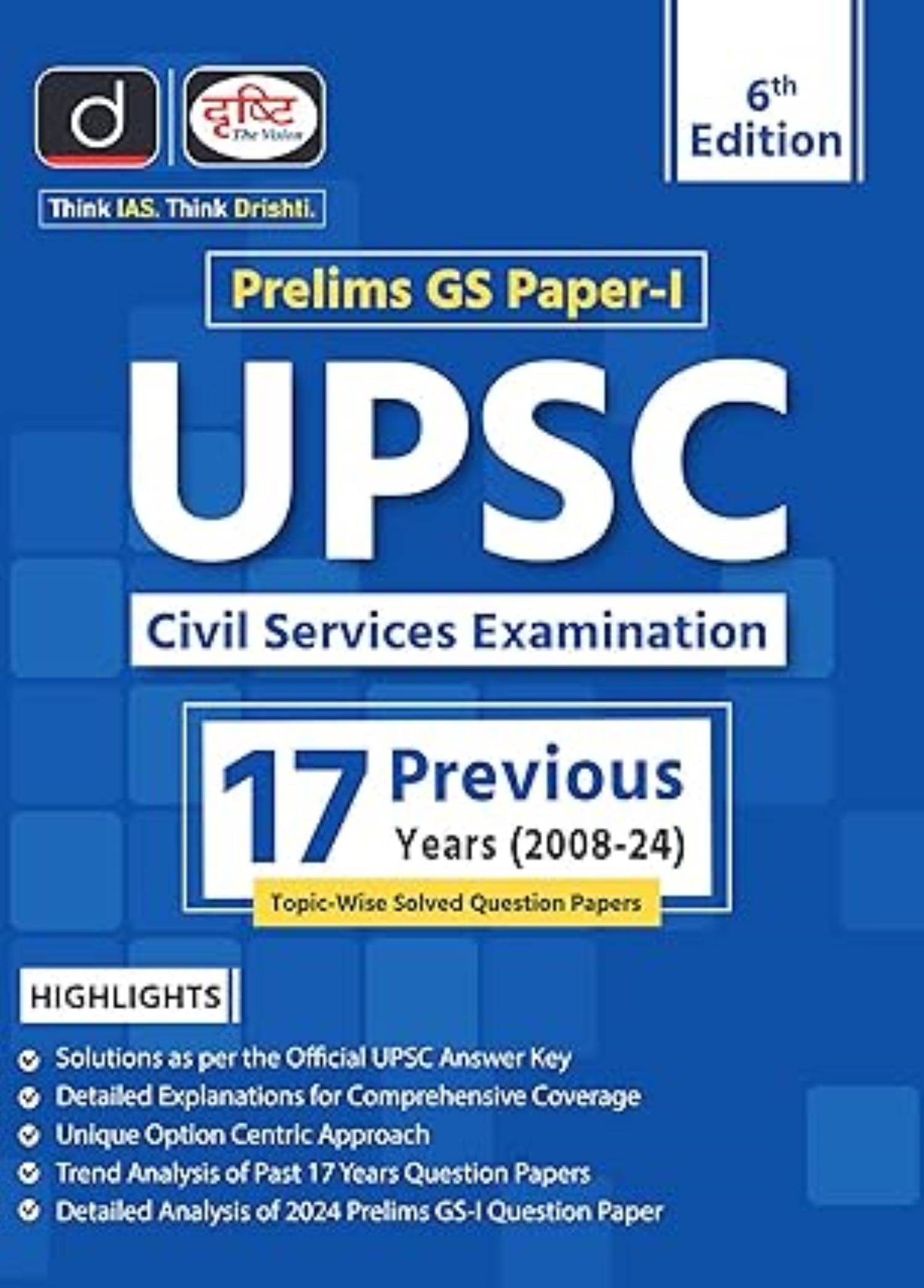 UPSC CSE Previous 17 Years’ (2008-2024) Topic-Wise Solved Question Papers | Drishti IAS | UPSC Question Bank UPSC CSE Previous 17 Years’ (2008-2024) Topic-Wise Solved Question Papers | Drishti IAS | UPSC Question Bank