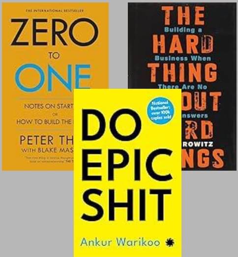 Zero To One + The Hard Thing about Hard Thing + Do Epic Shit Zero To One + The Hard Thing about Hard Thing + Do Epic Shit