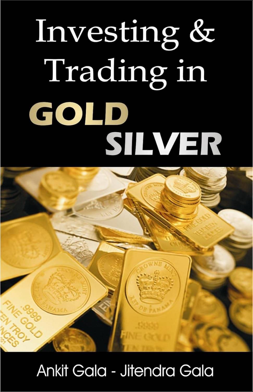     			Investing & Trading in Gold & Silver English Book