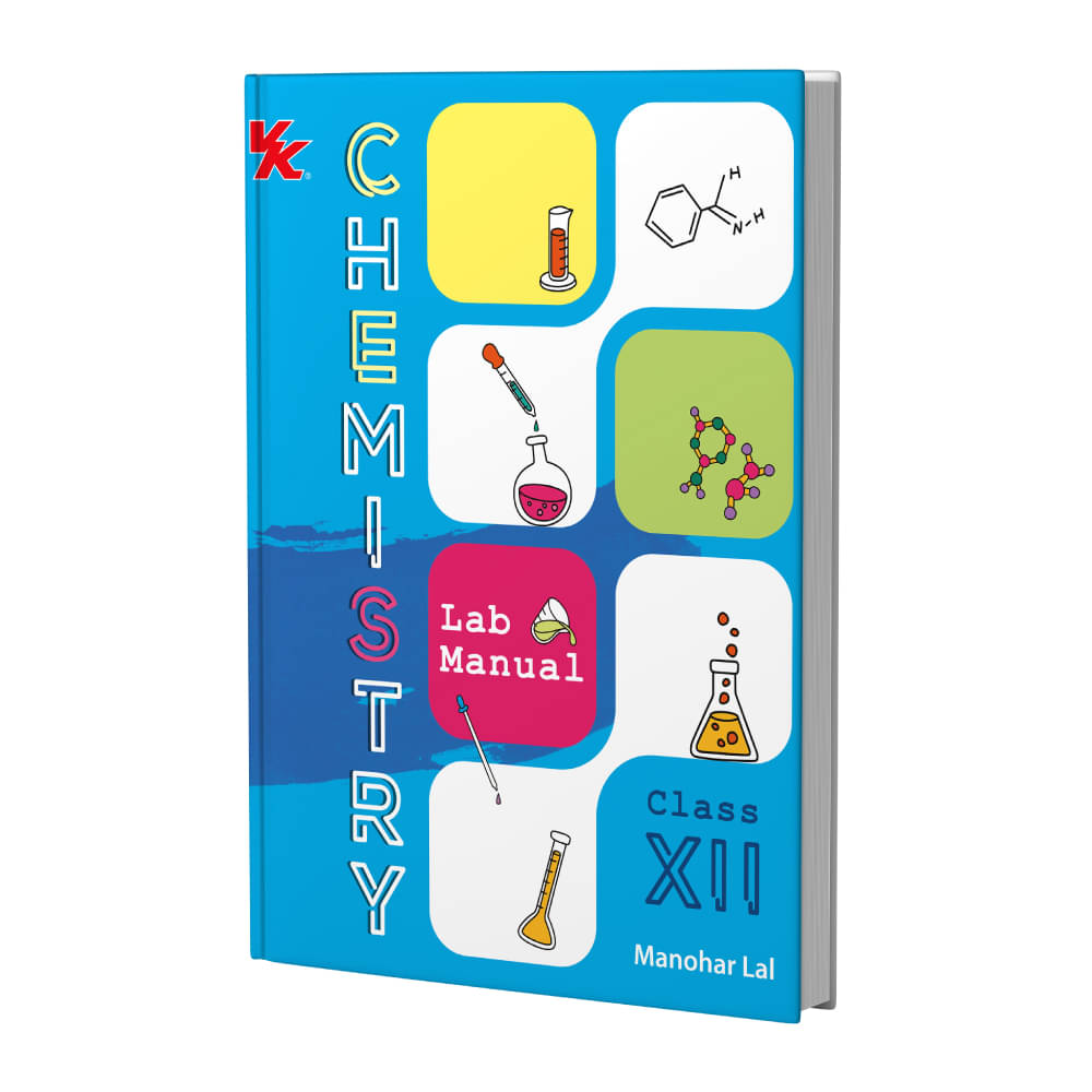 Lab Manual Chemistry (HB) With Worksheet | For Class 12 | CBSE Based | NCERT Based | 2025 Edition Lab Manual Chemistry (HB) With Worksheet | For Class 12 | CBSE Based | NCERT Based | 2025 Edition