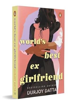     			World's Best Ex-Girlfriend Paperback – 29 September 2024