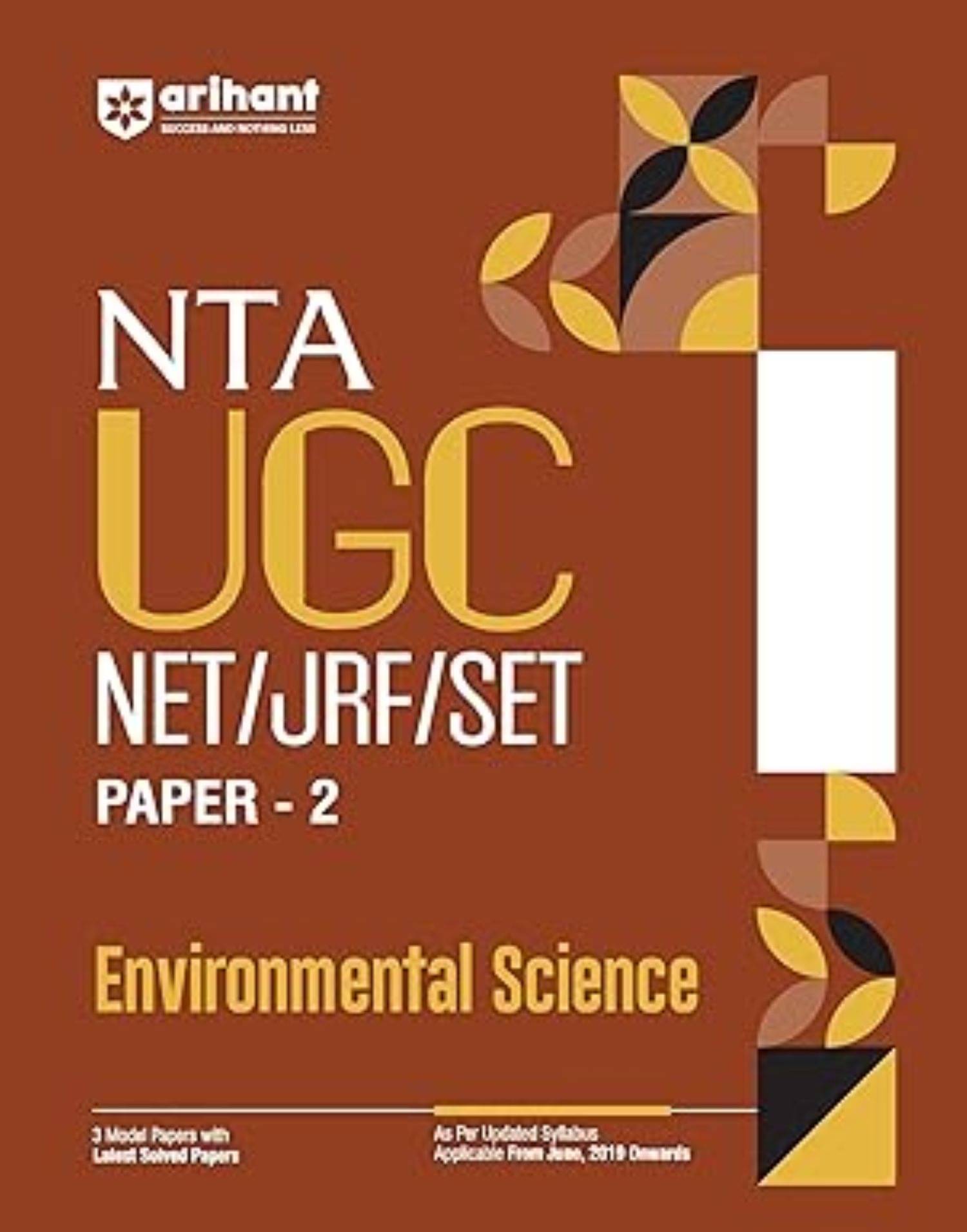 Arihant 2025 EDITION NTA UGC NET/ JRF/ SET PAPER-2 Environmental Science | As per updated syllabus | 3 Model Papers with latest solved papers Arihant 2025 EDITION NTA UGC NET/ JRF/ SET PAPER-2 Environmental Science | As per updated syllabus | 3 Model Papers with latest solved papers