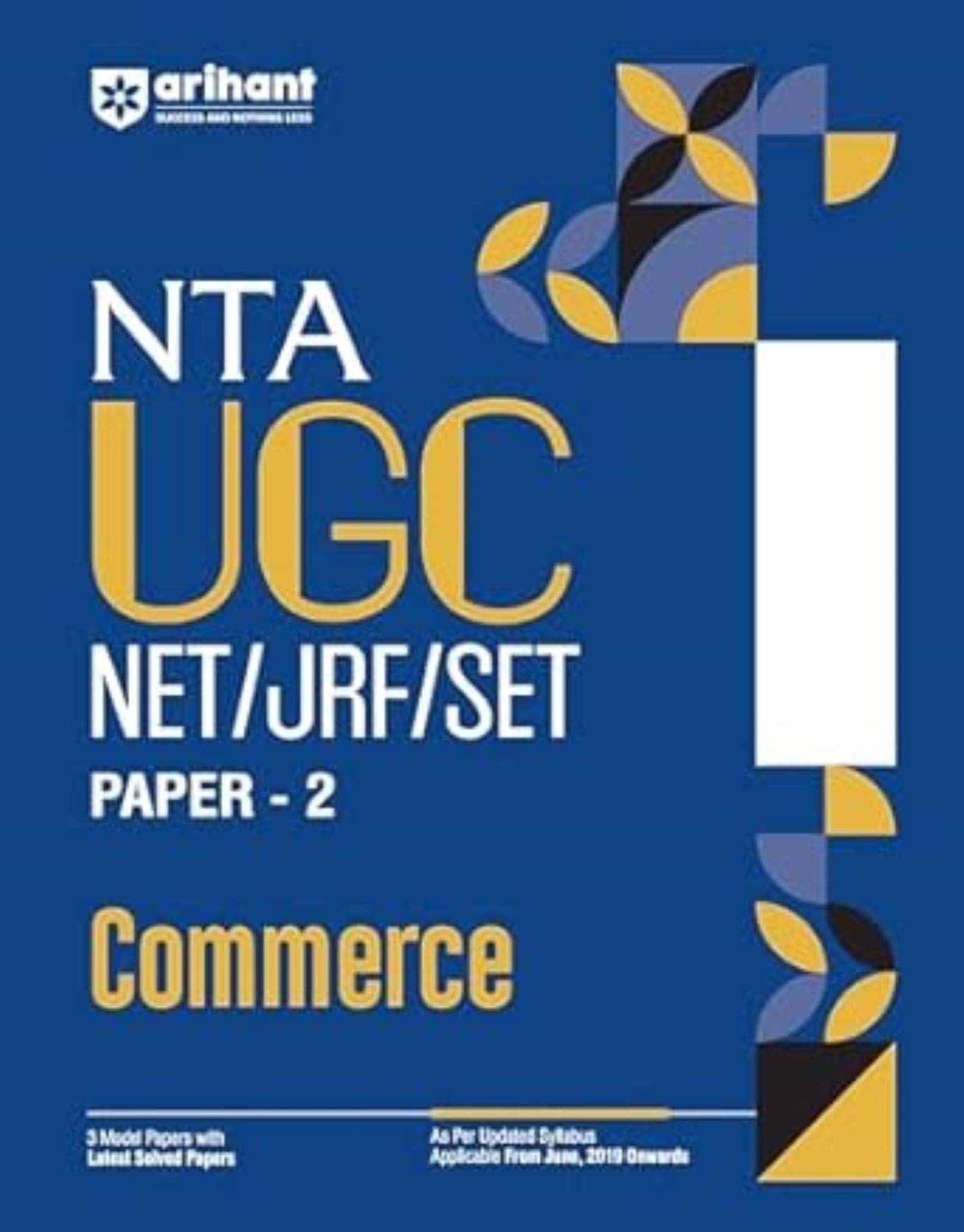     			Arihant 2025 EDITION NTA UGC NET/ JRF/ SET PAPER-2 Commerce | As per updated syllabus | 3 Model Papers with latest solved papers