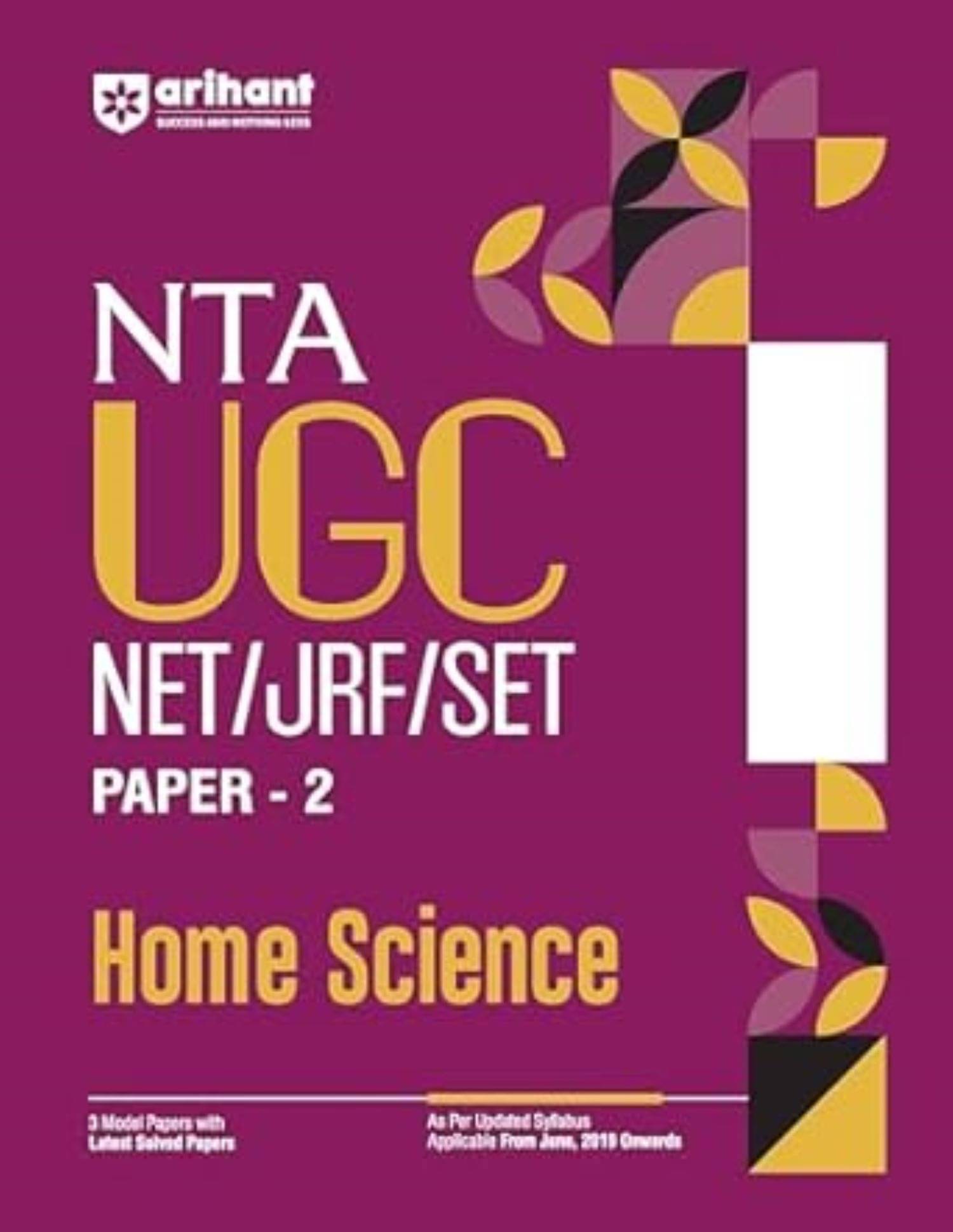     			Arihant 2025 EDITION NTA UGC NET/ JRF/ SET PAPER-2 Home Science | As per updated syllabus | 3 Model Papers with latest solved papers