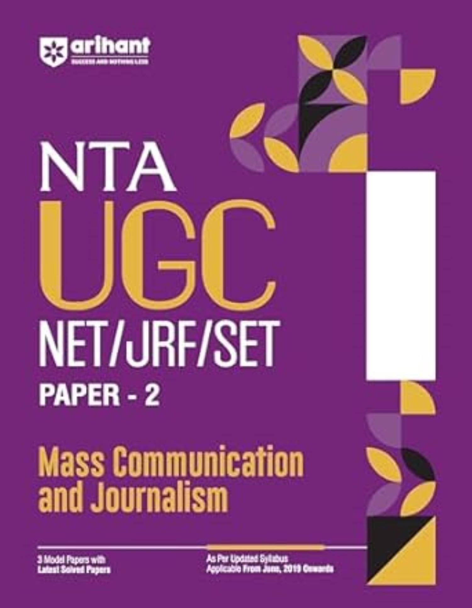     			Arihant 2025 EDITOIN NTA UGC NET/ JRF/ SET PAPER-2 Mass Communication and Journalism | 3 Model Papers with latest solved papers