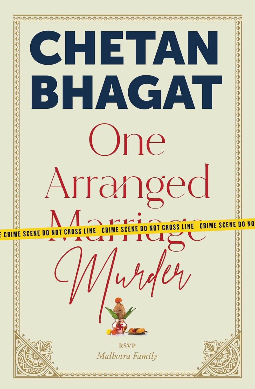    			One Arranged Murder By MALHOTRA FAMILY