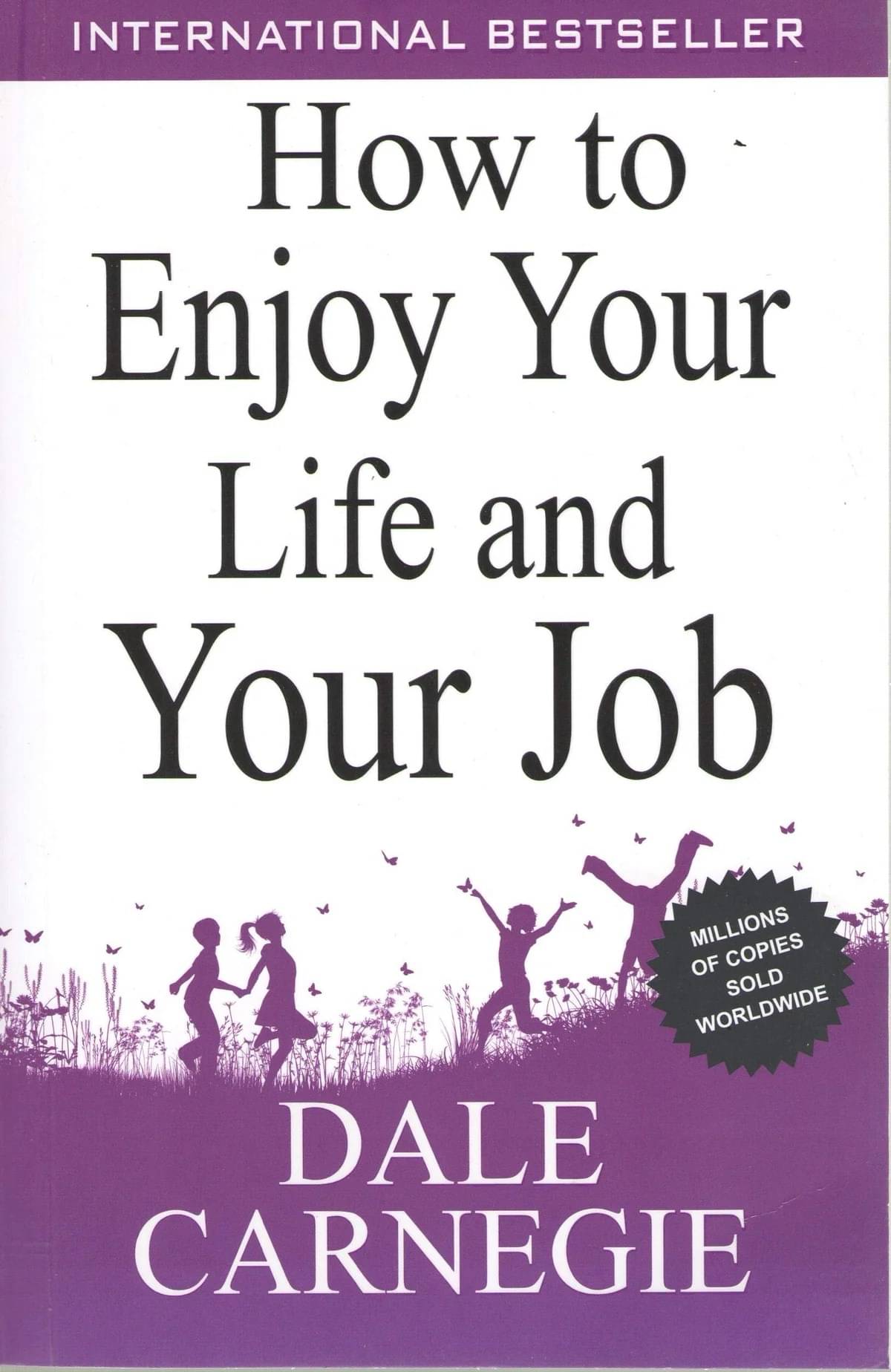 How to Enjoy Your Life and Your Job (English) How to Enjoy Your Life and Your Job (English)