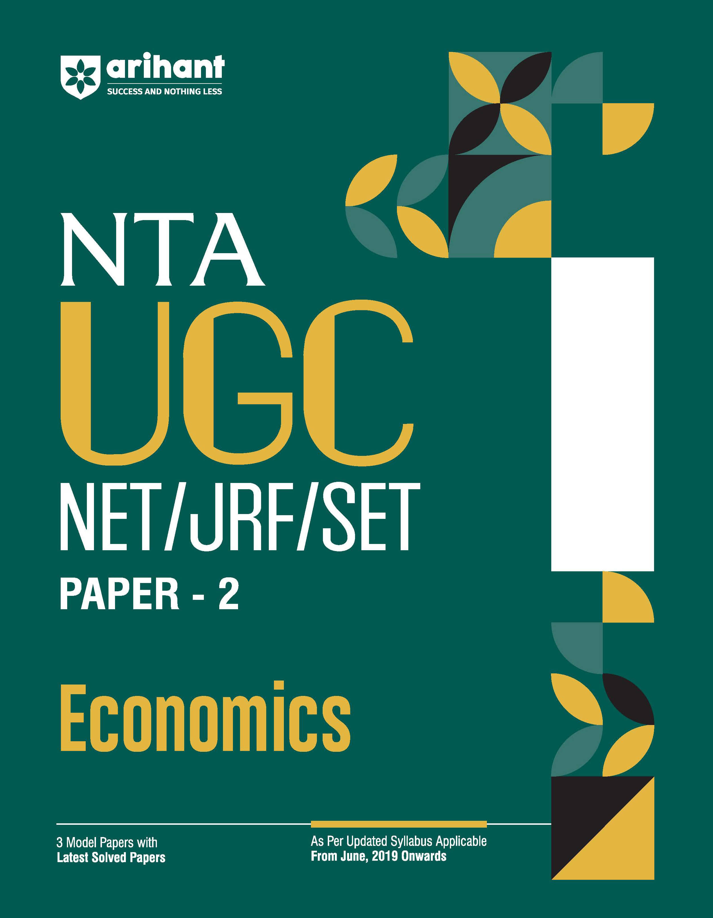 Arihant Nta UGC Net/ Jrf/ Set Paper-2 Economics | as Per Updated Syllabus Arihant Nta UGC Net/ Jrf/ Set Paper-2 Economics | as Per Updated Syllabus
