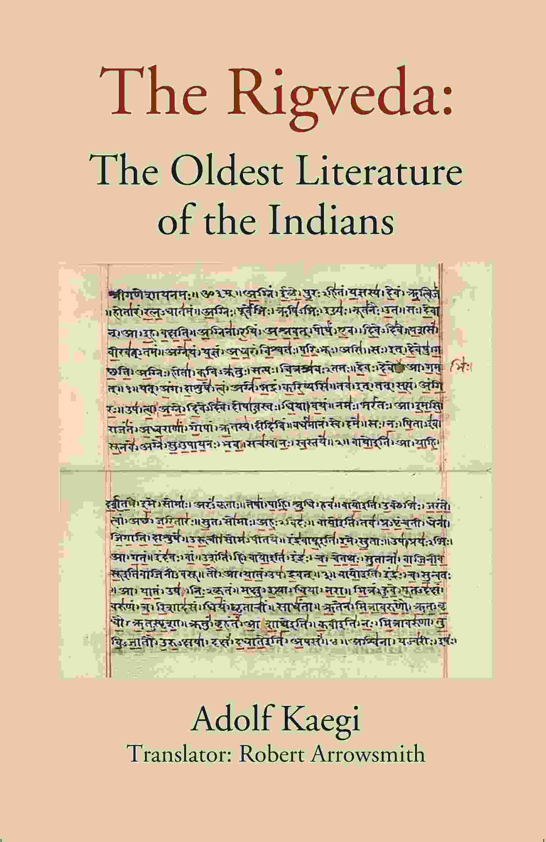     			The Rigveda: The Oldest Literature of the Indians