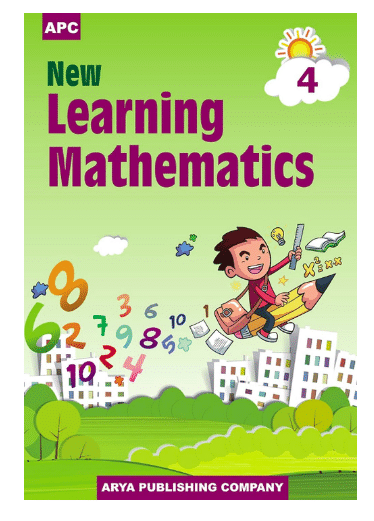     			New Learning Mathematics Class 4