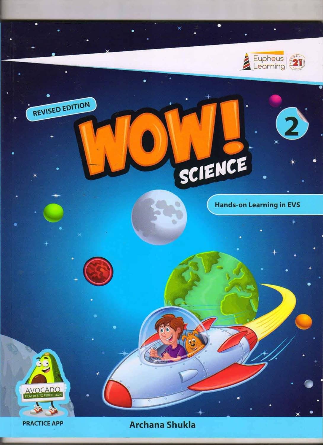 Wow Science Hands-on Learning in evs For Class 2 (REVISED EDITION) Wow Science Hands-on Learning in evs For Class 2 (REVISED EDITION)