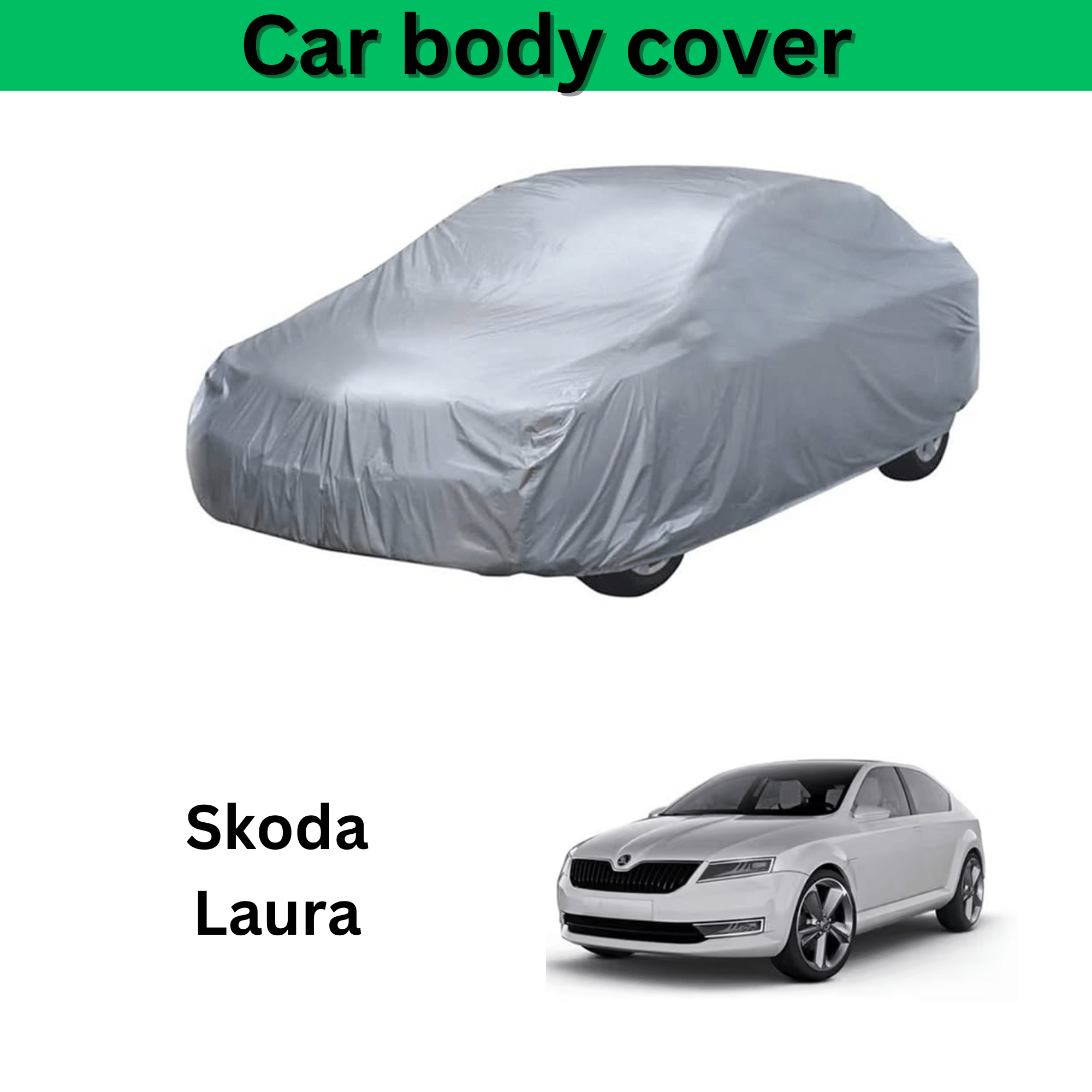 AKSMIT Car Body Cover for Skoda All Car Models Without Mirror Pocket ( Pack of 1 ) , Silver AKSMIT Car Body Cover for Skoda All Car Models Without Mirror Pocket ( Pack of 1 ) , Silver