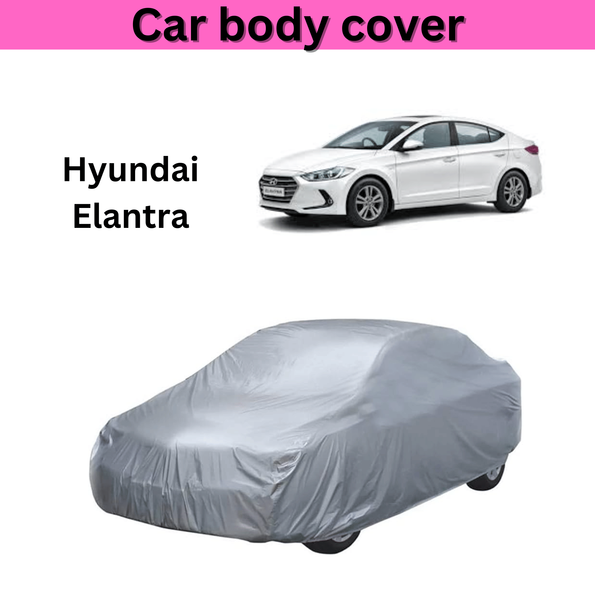 AKSMIT Car Body Cover for Hyundai All Car Models Without Mirror Pocket ( Pack of 1 ) , Silver AKSMIT Car Body Cover for Hyundai All Car Models Without Mirror Pocket ( Pack of 1 ) , Silver
