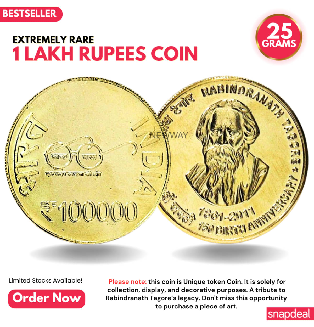 Most Demanded 1 Lakh Rupees, Rabindranath Tagore Rare Gold-plated Heavy 25 Grams Coin     			Most Demanded 1 Lakh Rupees, Rabindranath Tagore Rare Gold-plated Heavy 25 Grams Coin