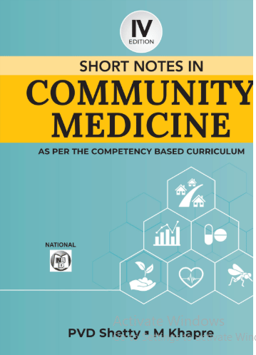 Short Notes in Community Medicine 4th Edition Short Notes in Community Medicine 4th Edition