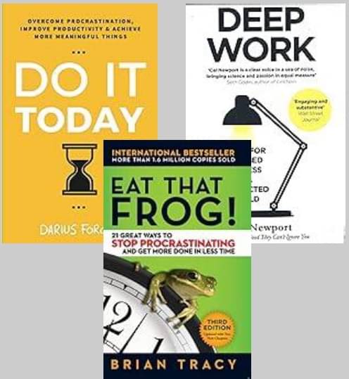     			Do It Today + Eat That Frog! + DeepWork