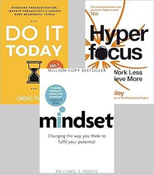     			Do It Today + Hyperfocus + Mindset