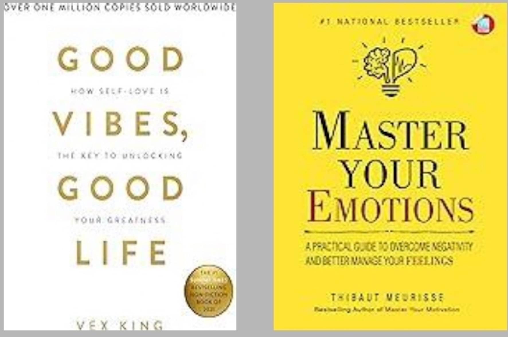     			Good Vibes, Good Life + Master Your Emotions