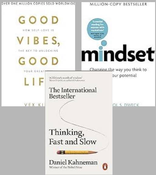 Good Vibes, Good Life + Mindset + Thinking Fast and Slow Good Vibes, Good Life + Mindset + Thinking Fast and Slow