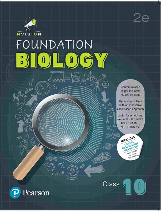 Pearson Nvision Foundation'2025 Biology Class 10 | Based on the NCERT Syllabus | Useful for School and Exams Like JEE, NEET, NSO, IOM, IMO, NSTSE, IOS | Includes Digital Assessment & Exam Preparation Strategy, Motivational Video's | 2nd Edition Pearson Nvision Foundation'2025 Biology Class 10 | Based on the NCERT Syllabus | Useful for School and Exams Like JEE, NEET, NSO, IOM, IMO, NSTSE, IOS | Includes Digital Assessment & Exam Preparation Strategy, Motivational Video's | 2nd Edition