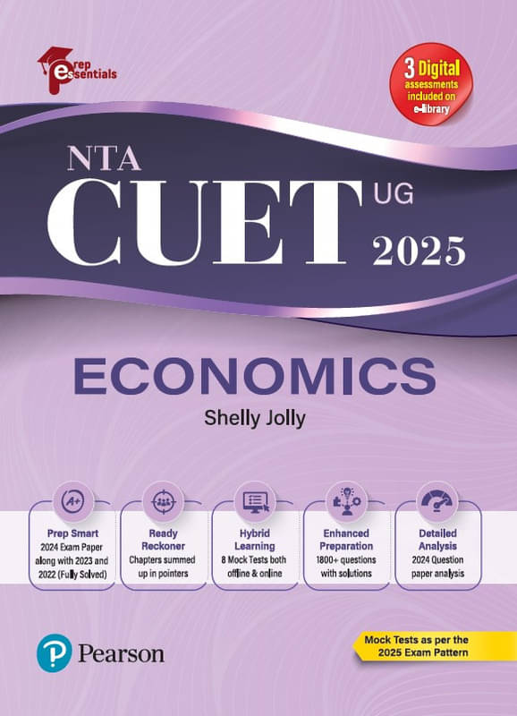Prep Essentials NTA CUET (UG) Economics - 2025 | Mock Tests As Per the 2025 Exam Pattern | 2024 Exam Paper Along With 2023 and 2022 (Fully-Solved) | 8 Mock Tests Both Offline & Online Exam | 1800+ Questions with Solutions | Prep Essentials NTA CUET (UG) Economics - 2025 | Mock Tests As Per the 2025 Exam Pattern | 2024 Exam Paper Along With 2023 and 2022 (Fully-Solved) | 8 Mock Tests Both Offline & Online Exam | 1800+ Questions with Solutions |