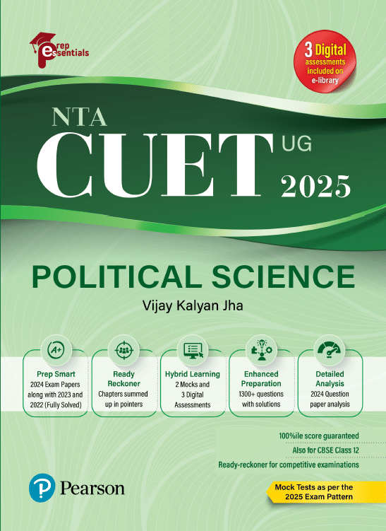 Prep Essentials NTA CUET (UG) Political Science - 2025 | Mock Tests As Per the 2025 Exam Pattern | 2024 Exam Paper Along With 2023 and 2022 (Fully-Solved) | 2 Mock Tests & 3 Digital Assessments | 1300+ Questions With Solutions Prep Essentials NTA CUET (UG) Political Science - 2025 | Mock Tests As Per the 2025 Exam Pattern | 2024 Exam Paper Along With 2023 and 2022 (Fully-Solved) | 2 Mock Tests & 3 Digital Assessments | 1300+ Questions With Solutions