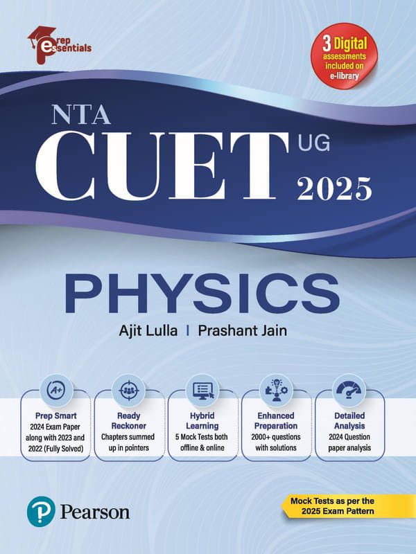     			Prep Essentials NTA CUET (UG) Physics - 2025 | Mock Tests As Per the 2025 Exam Pattern | 2024 Exam Papers Along With 2023 and 2022 (Fully-Solved) | 5 Mock Tests Both Offline & Online Exam | 2000+ Questions With Solutions