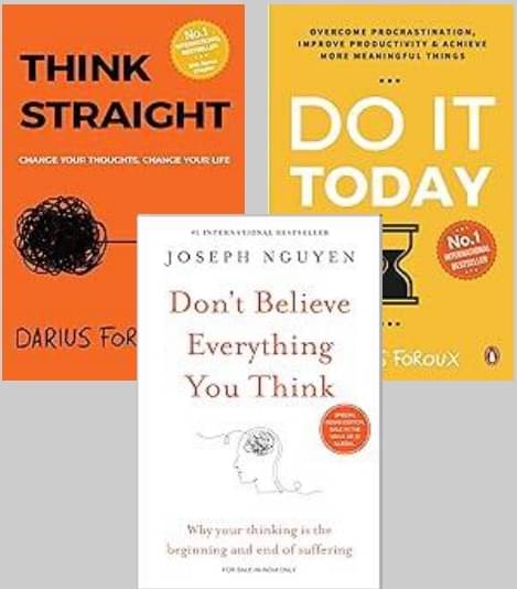 Think Straight + Do It Today + Don't Believe Everything You Think     			Think Straight + Do It Today + Don't Believe Everything You Think