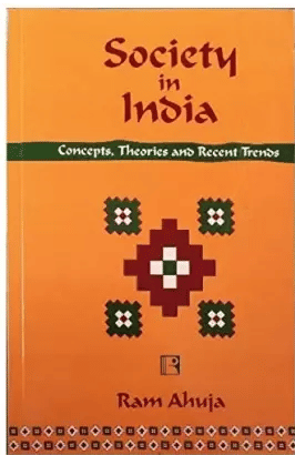     			Society In India: Concepts, Theories And Recent Trends
