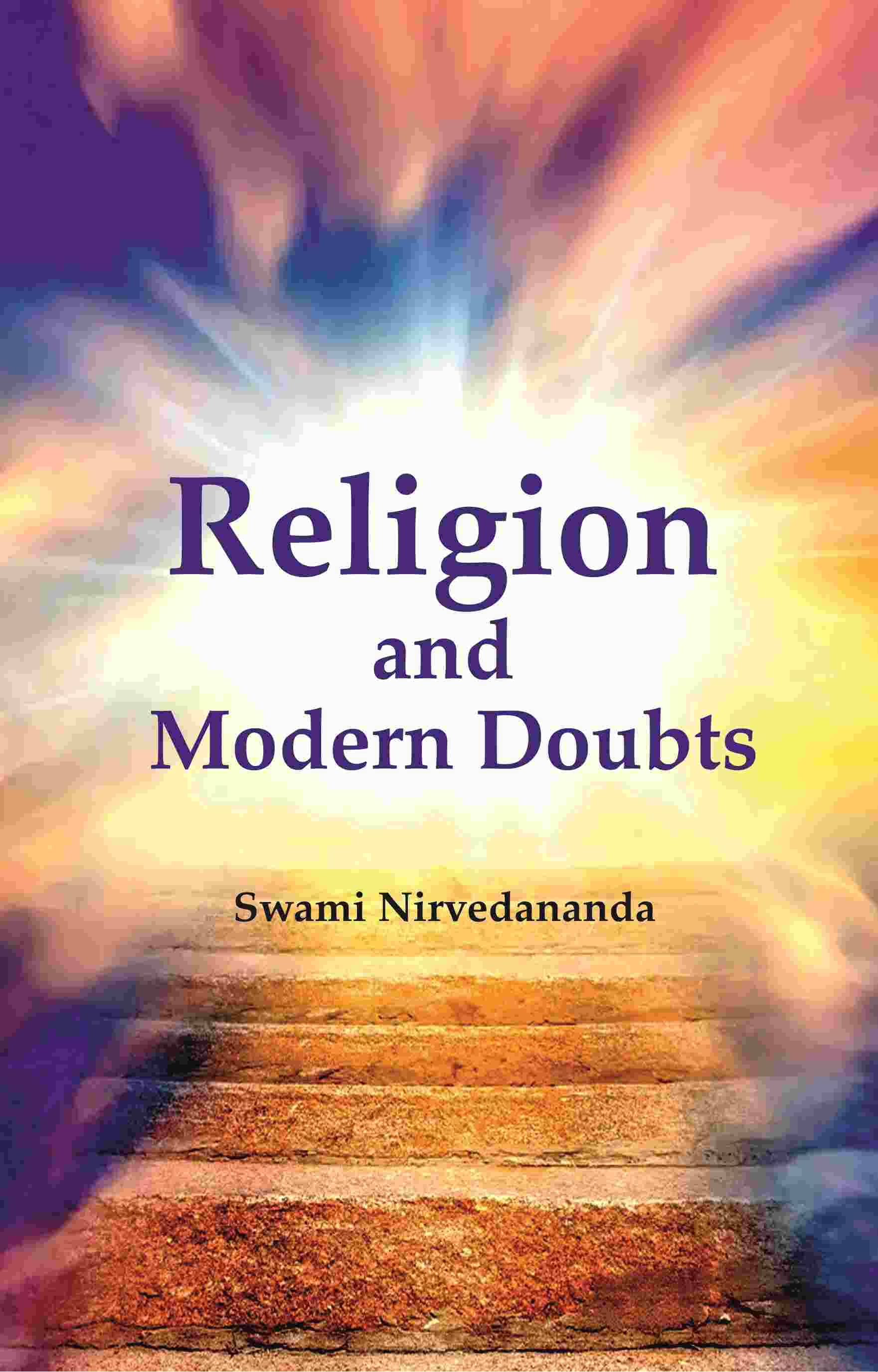     			Religion and Modern Doubts