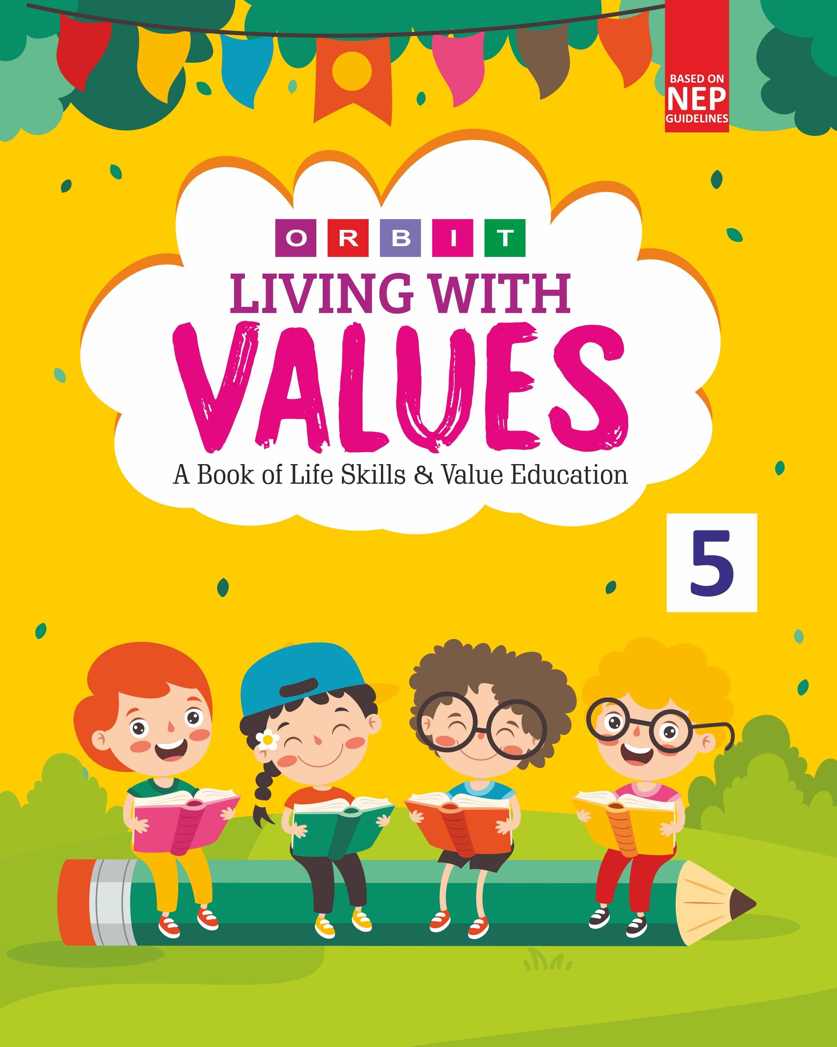     			Orbit Living With Values 5