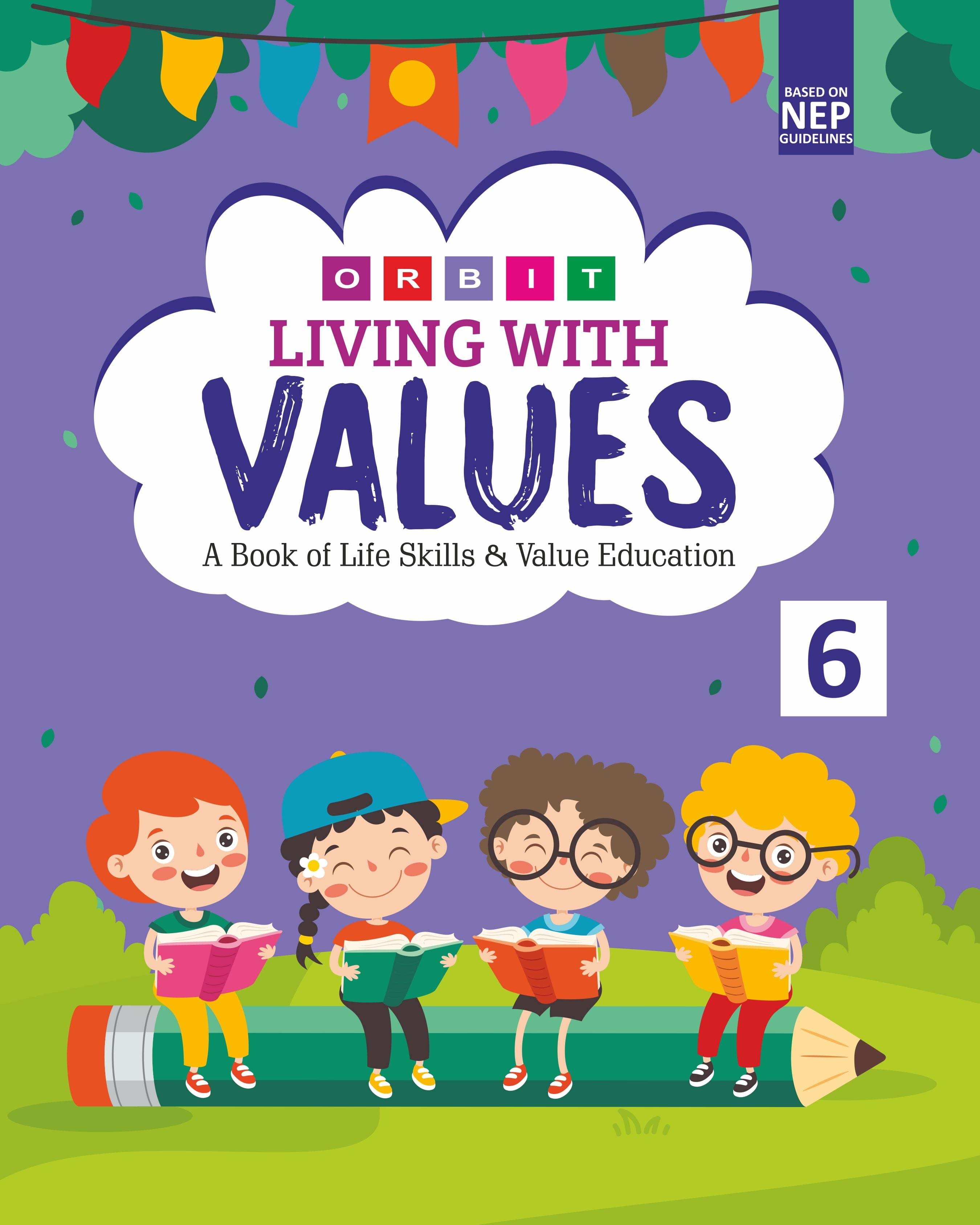     			Orbit Living With Values 6